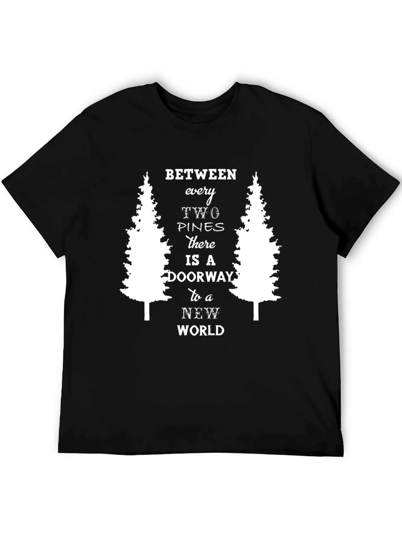 Between Two Pines T-Shirt - Nature Adventure Tee