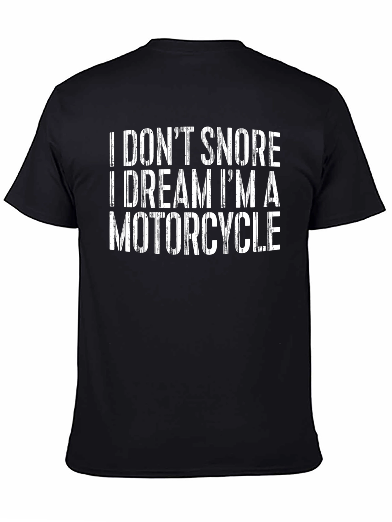 Funny Motorcycle Dream Graphic T-Shirt