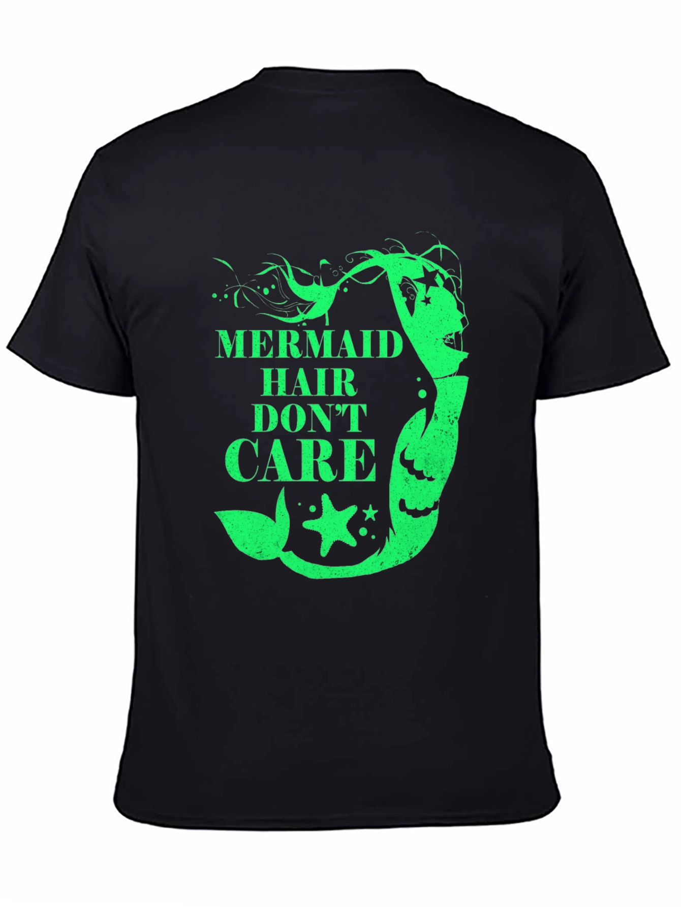 Mermaid Hair Dont Care T-Shirt