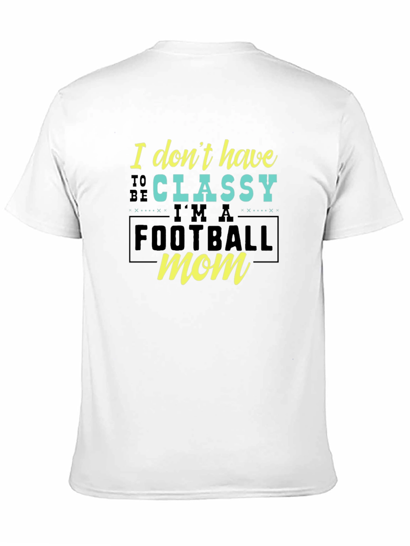 Funny Football Mom T-Shirt