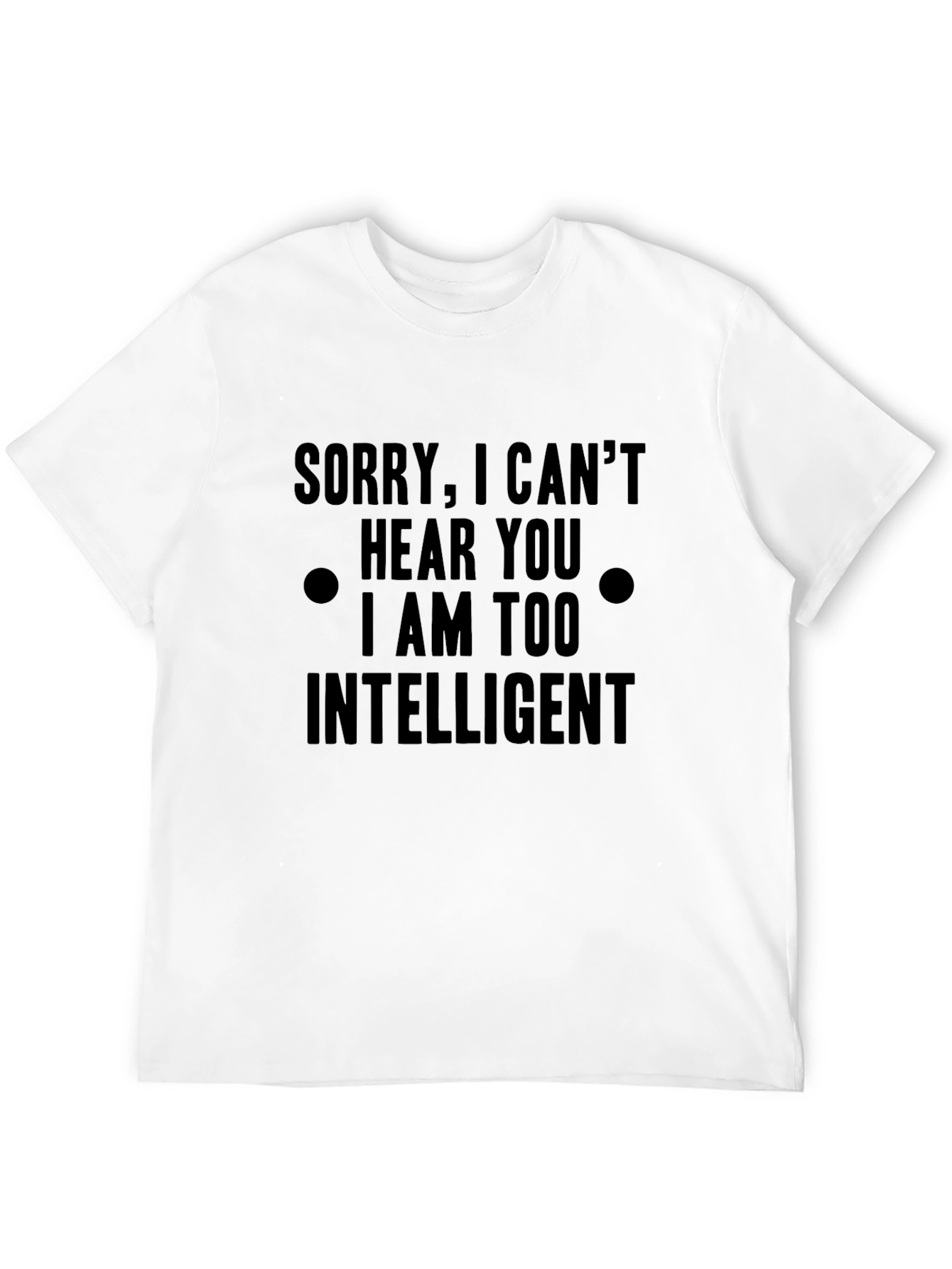 Intelligent Humor T-Shirt