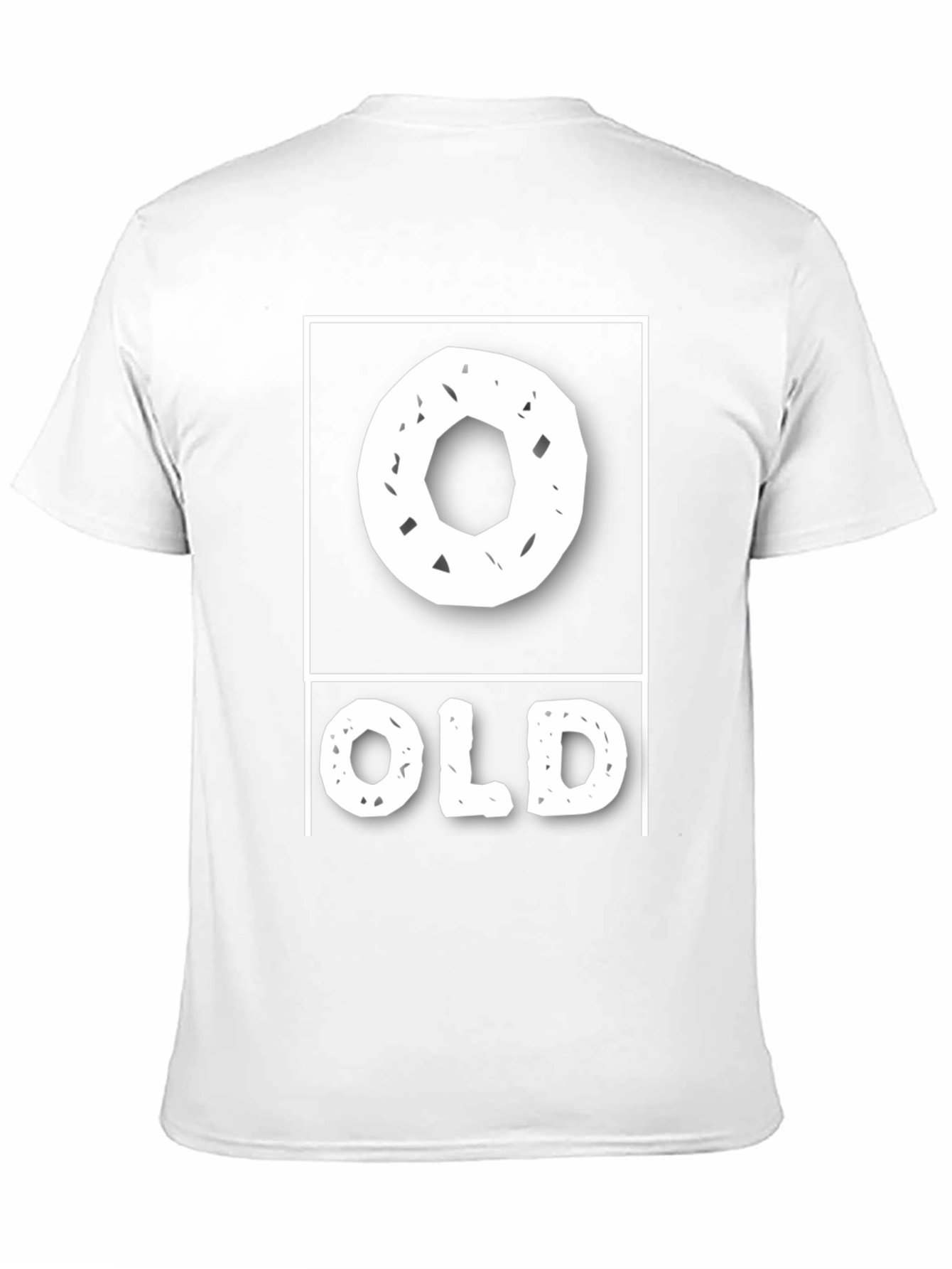 Funny O Old T-Shirt - Novelty Birthday Gift