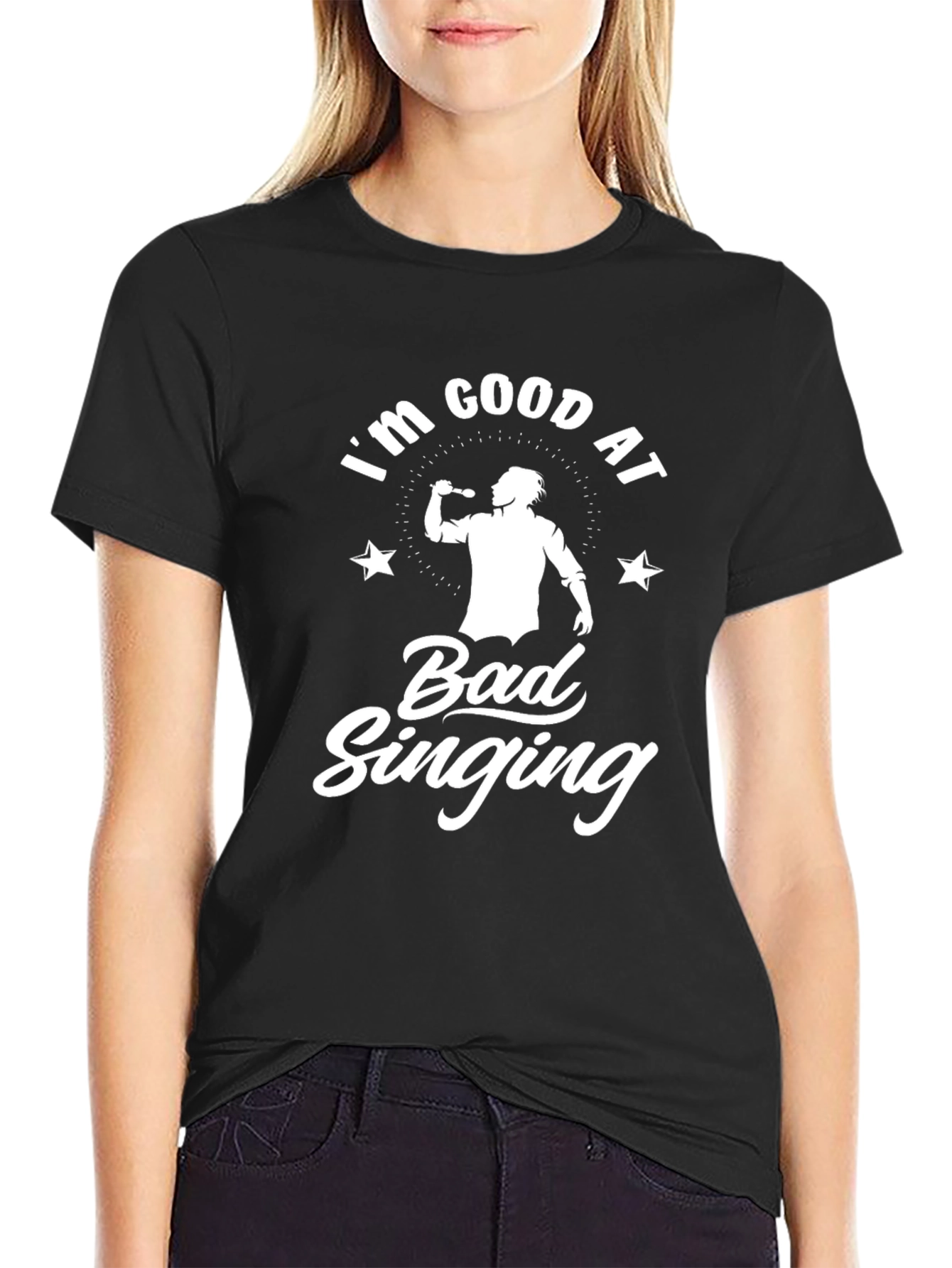 Im Good at Bad Singing T-Shirt