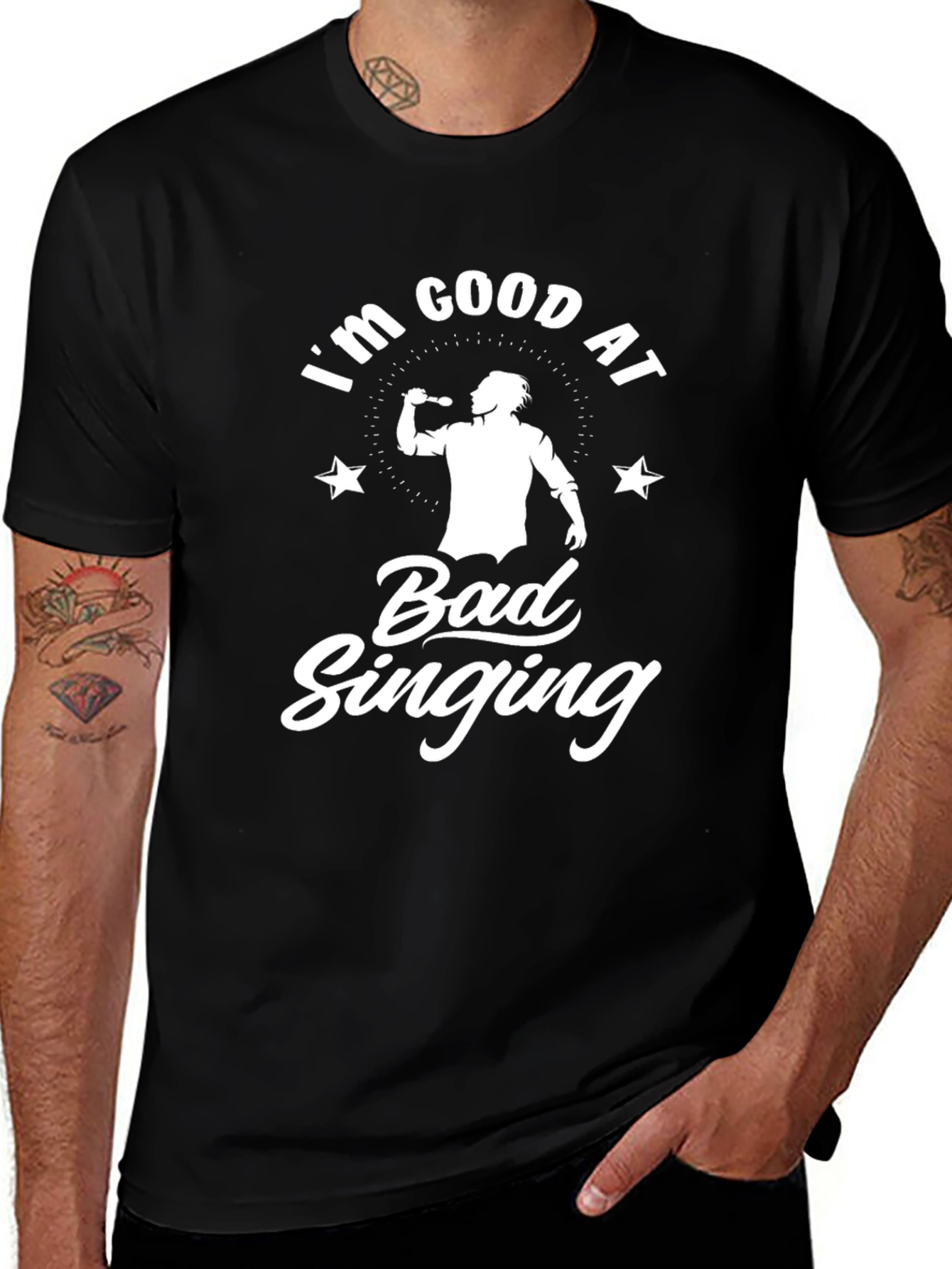 Im Good at Bad Singing T-Shirt