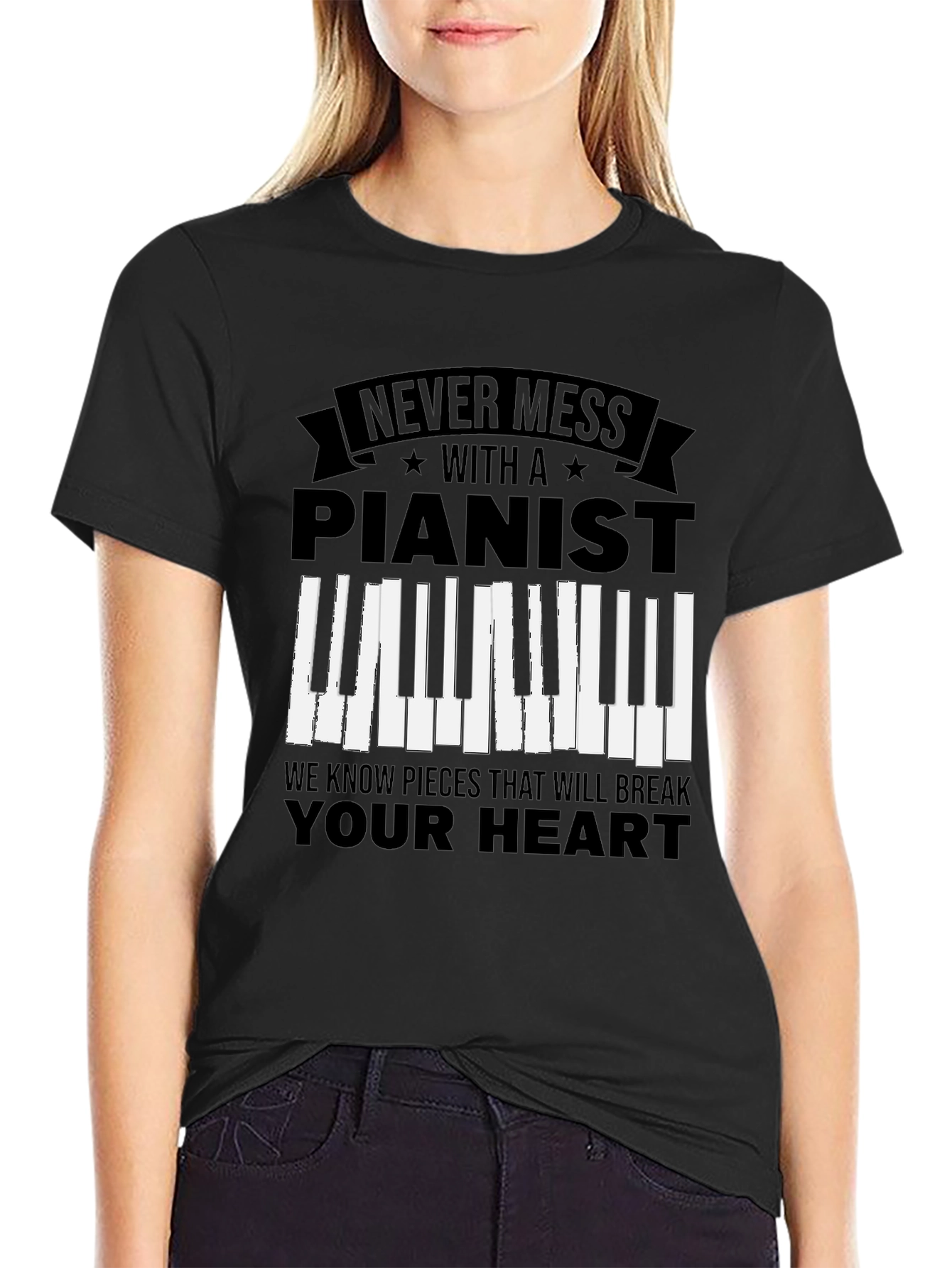Never Mess with a Pianist Graphic Tee