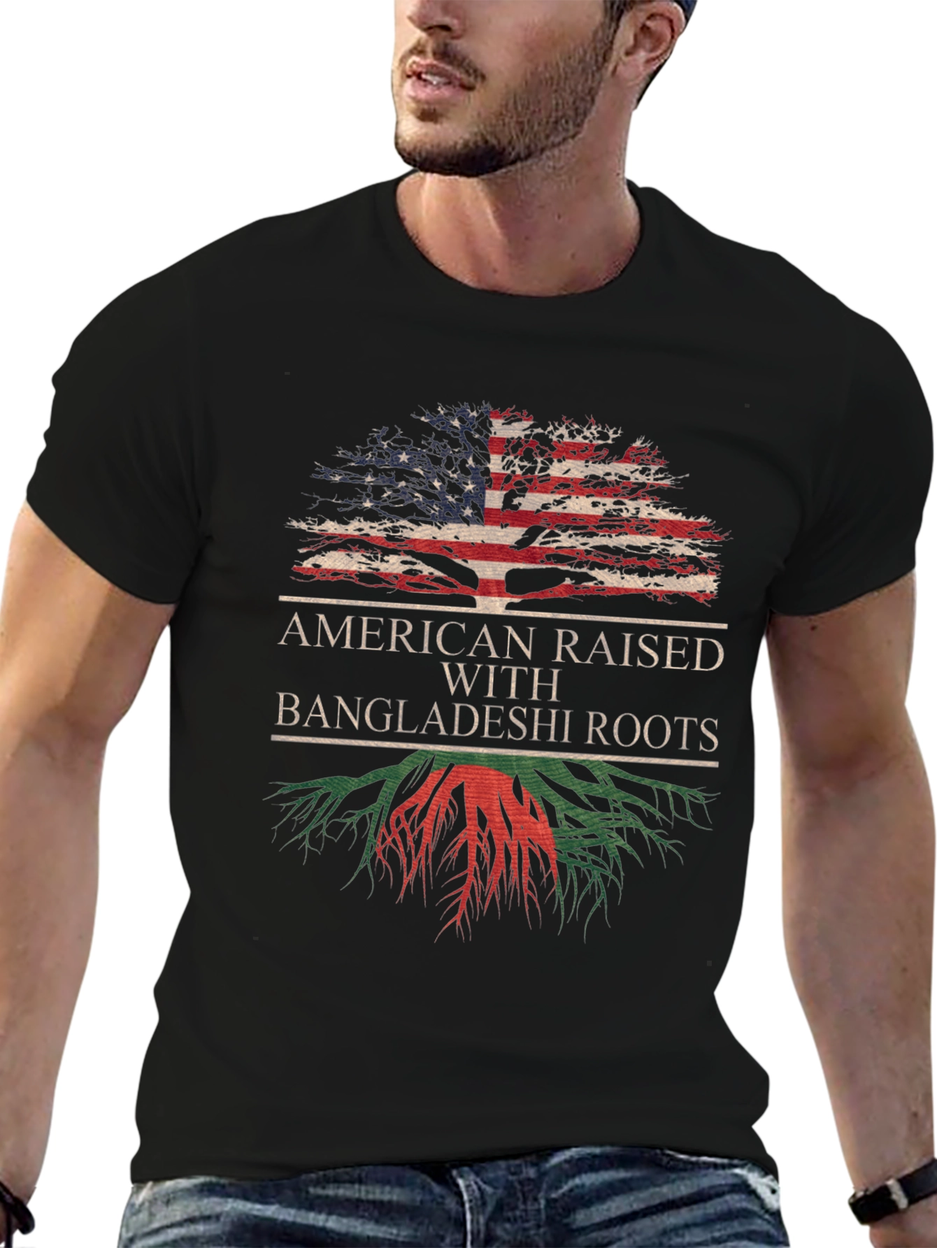 American Raised with Bangladeshi Roots T-Shirt