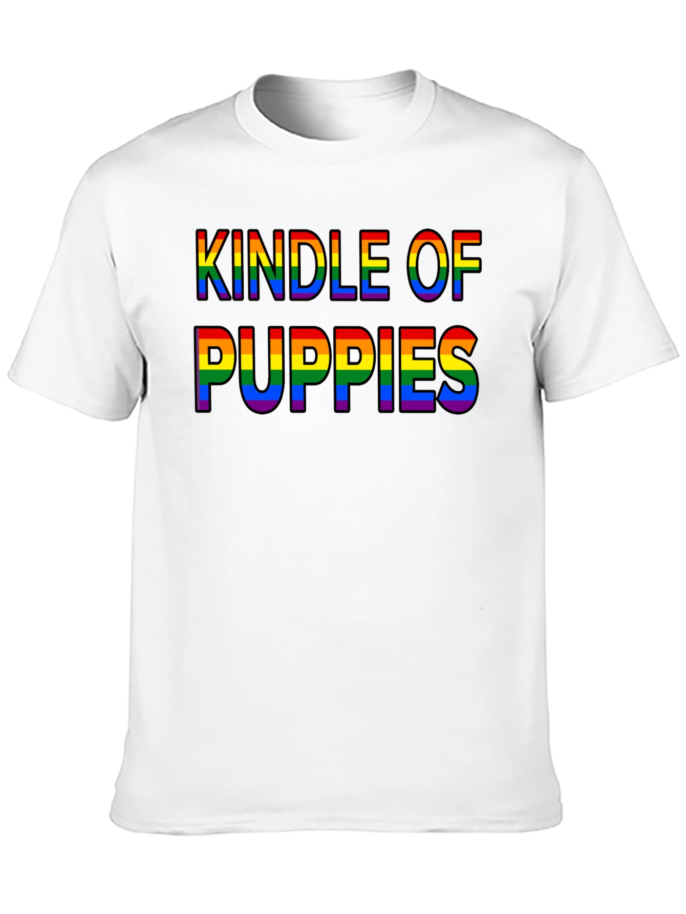Kindle of Puppies Rainbow Text T-Shirt