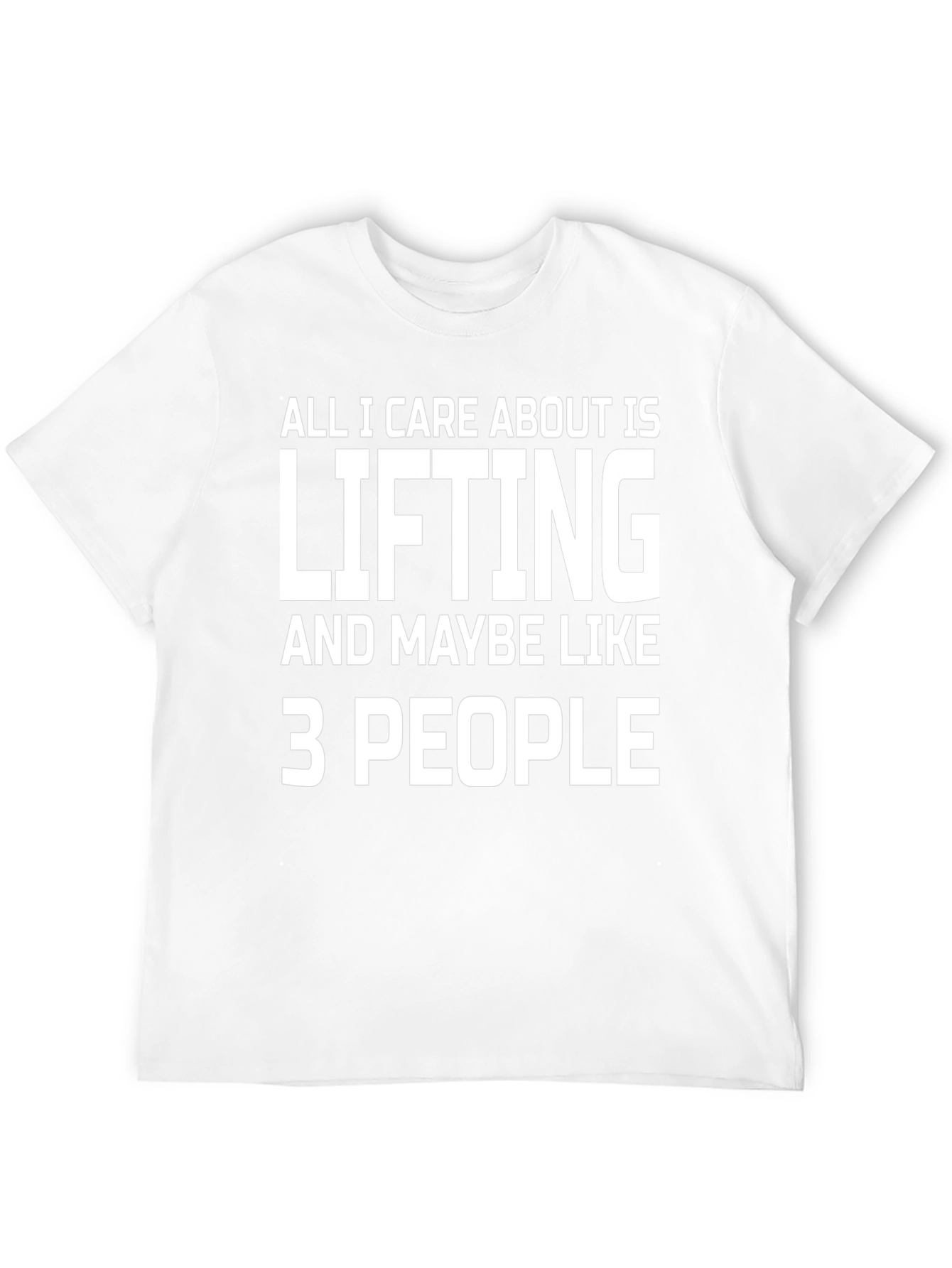 Lifting & 3 People Funny T-Shirt