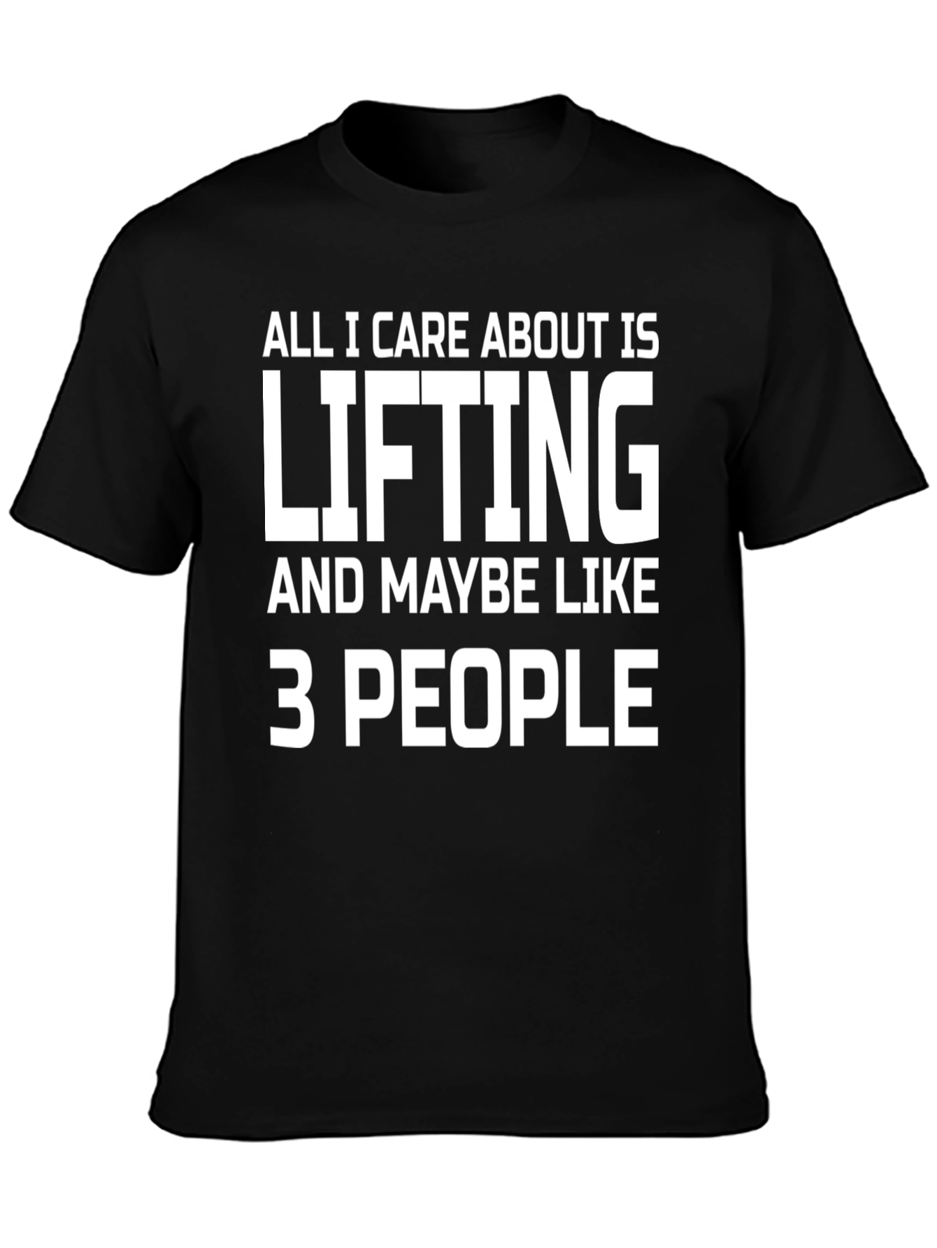 Lifting & 3 People Funny T-Shirt