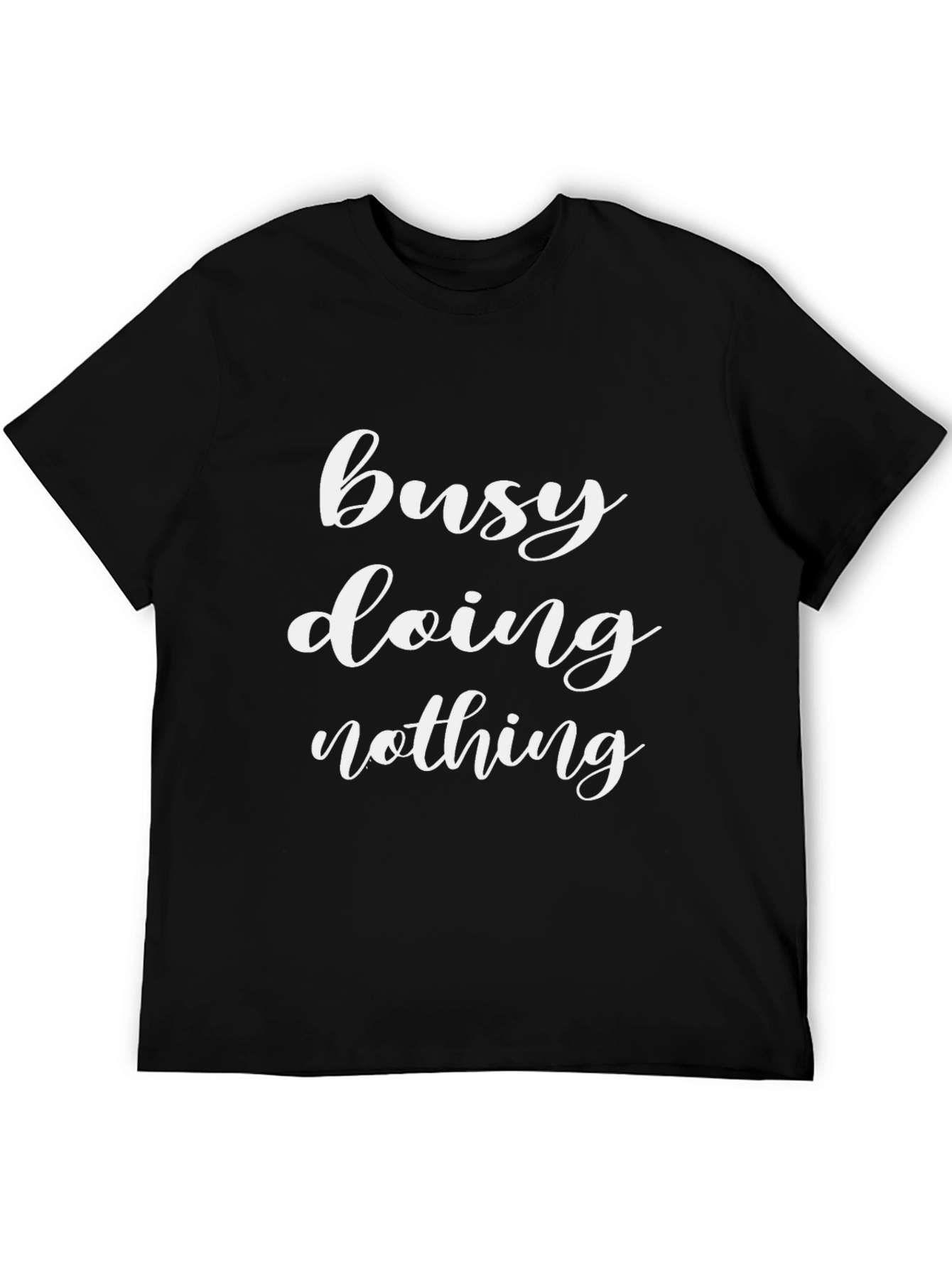 Busy Doing Nothing Graphic Tee - Relaxed Fit