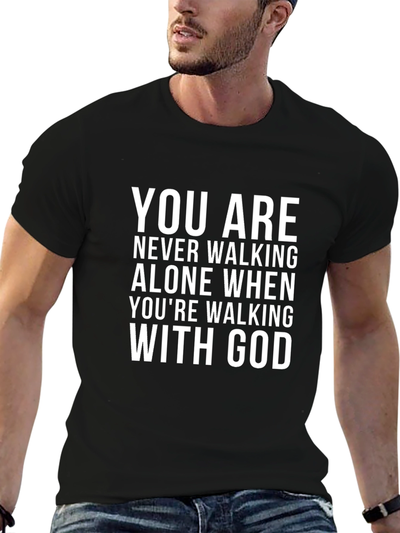Inspirational Christian T-Shirt - You Are Never Walking Alone