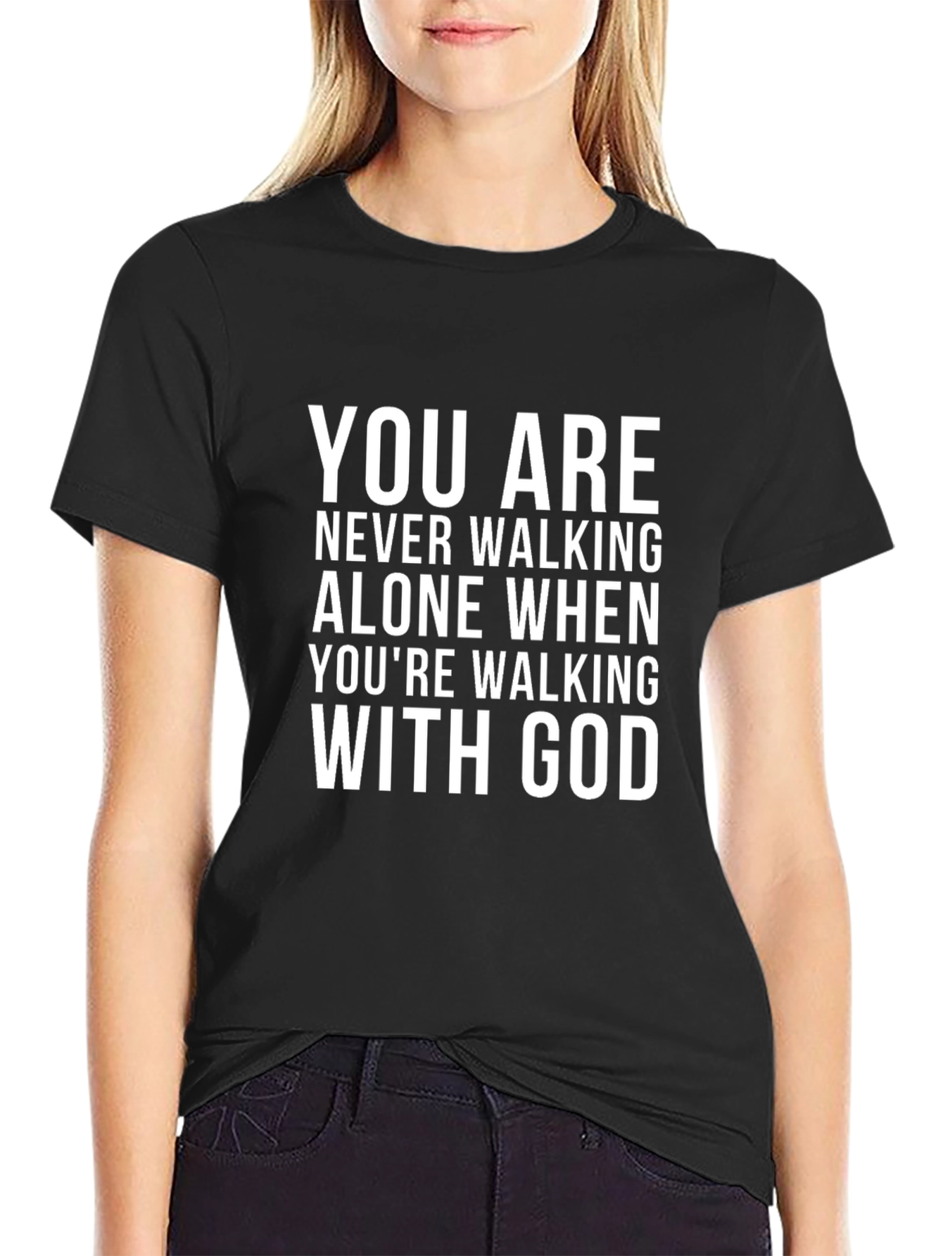 Inspirational Christian T-Shirt - You Are Never Walking Alone