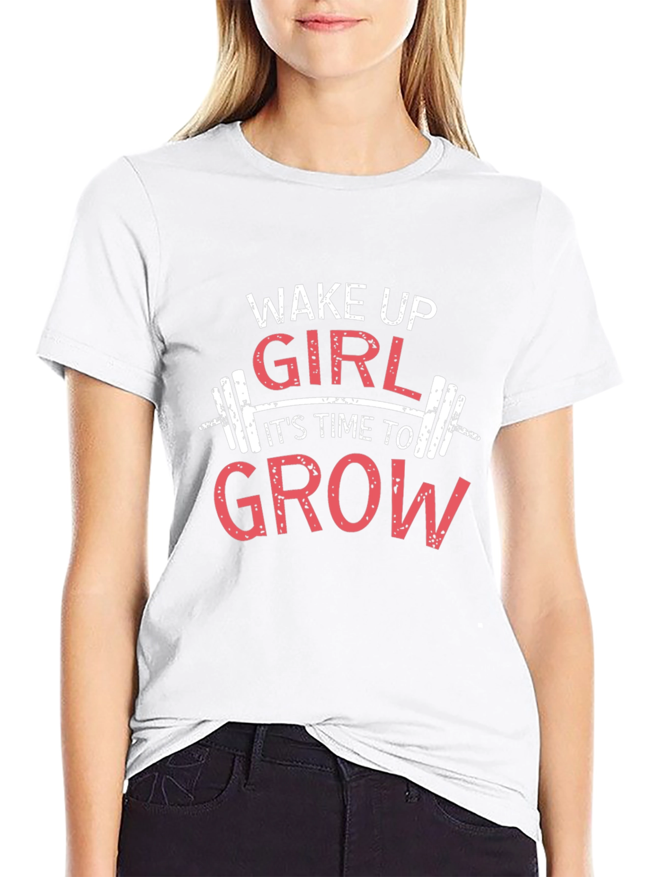 Wake Up Girl Grow T-Shirt - Fitness Motivation Tee