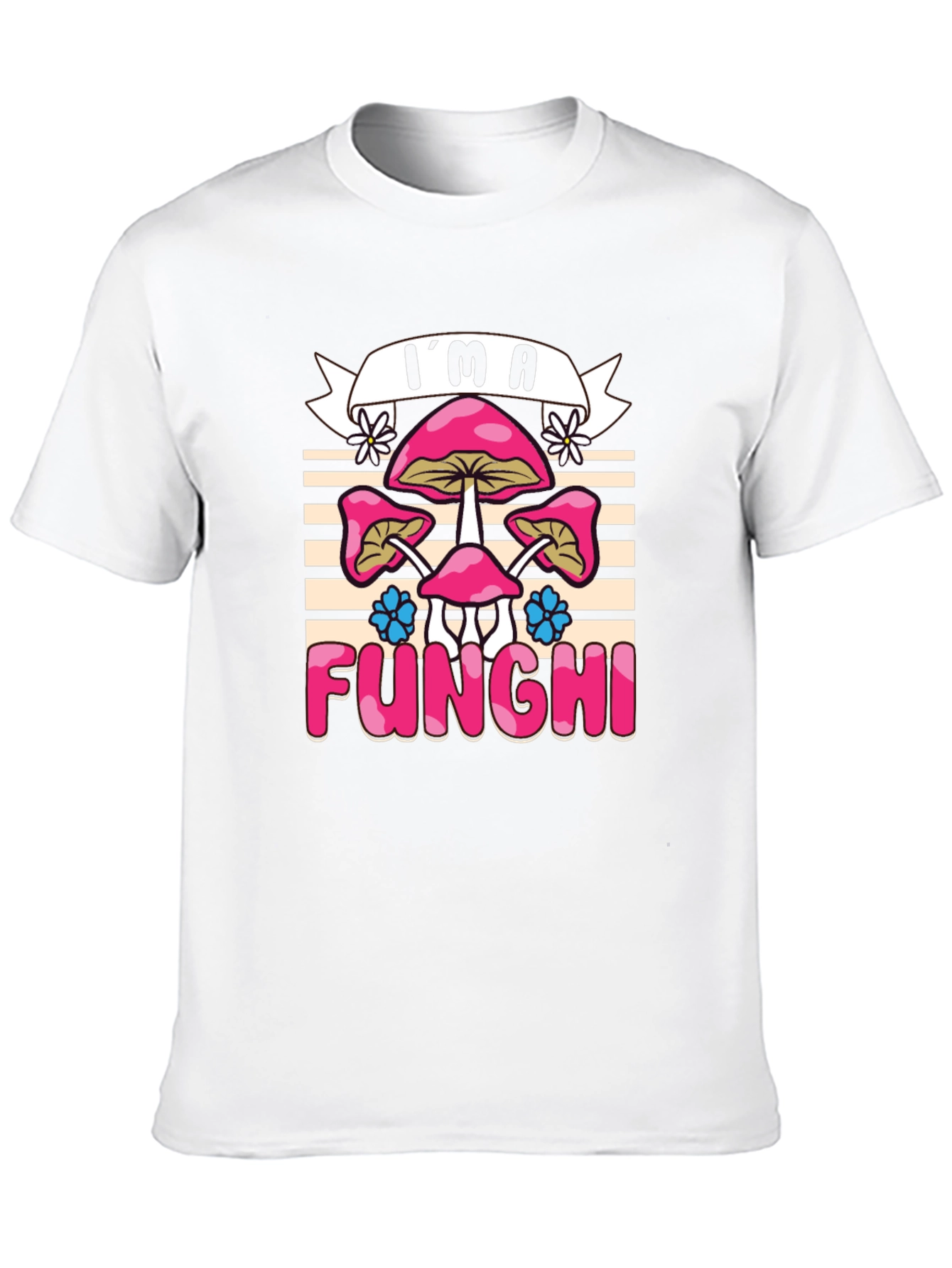 Im a Funghi T-Shirt - Mushroom Lover Tee