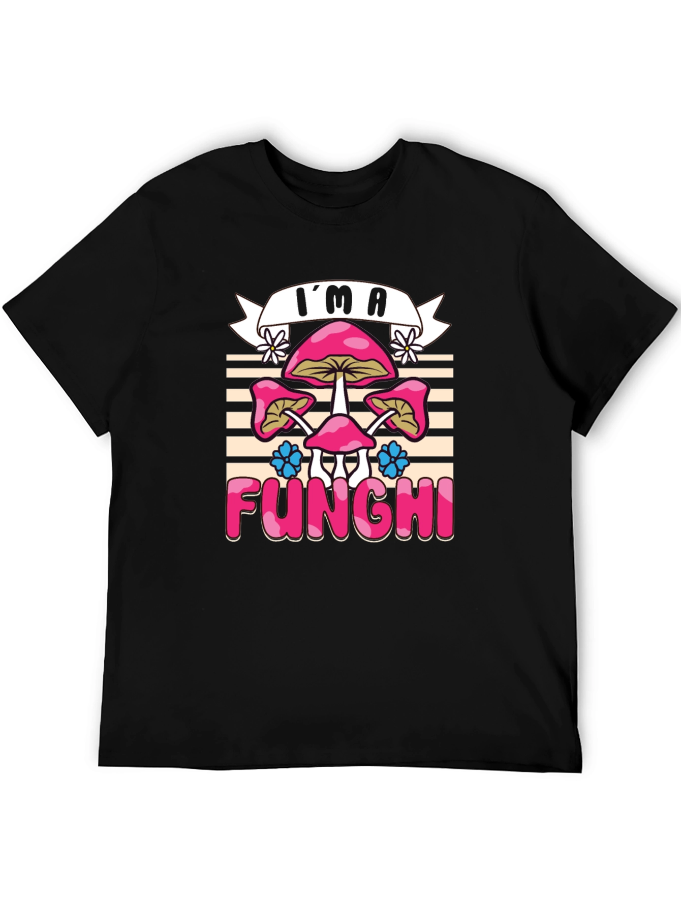 Im a Funghi T-Shirt - Mushroom Lover Tee