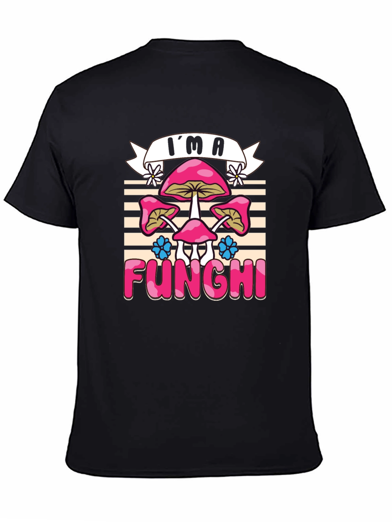 Im a Funghi T-Shirt - Mushroom Lover Tee