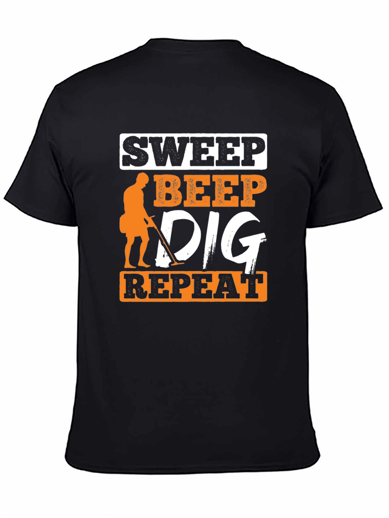 Sweep Beep Dig Repeat Black T-Shirt