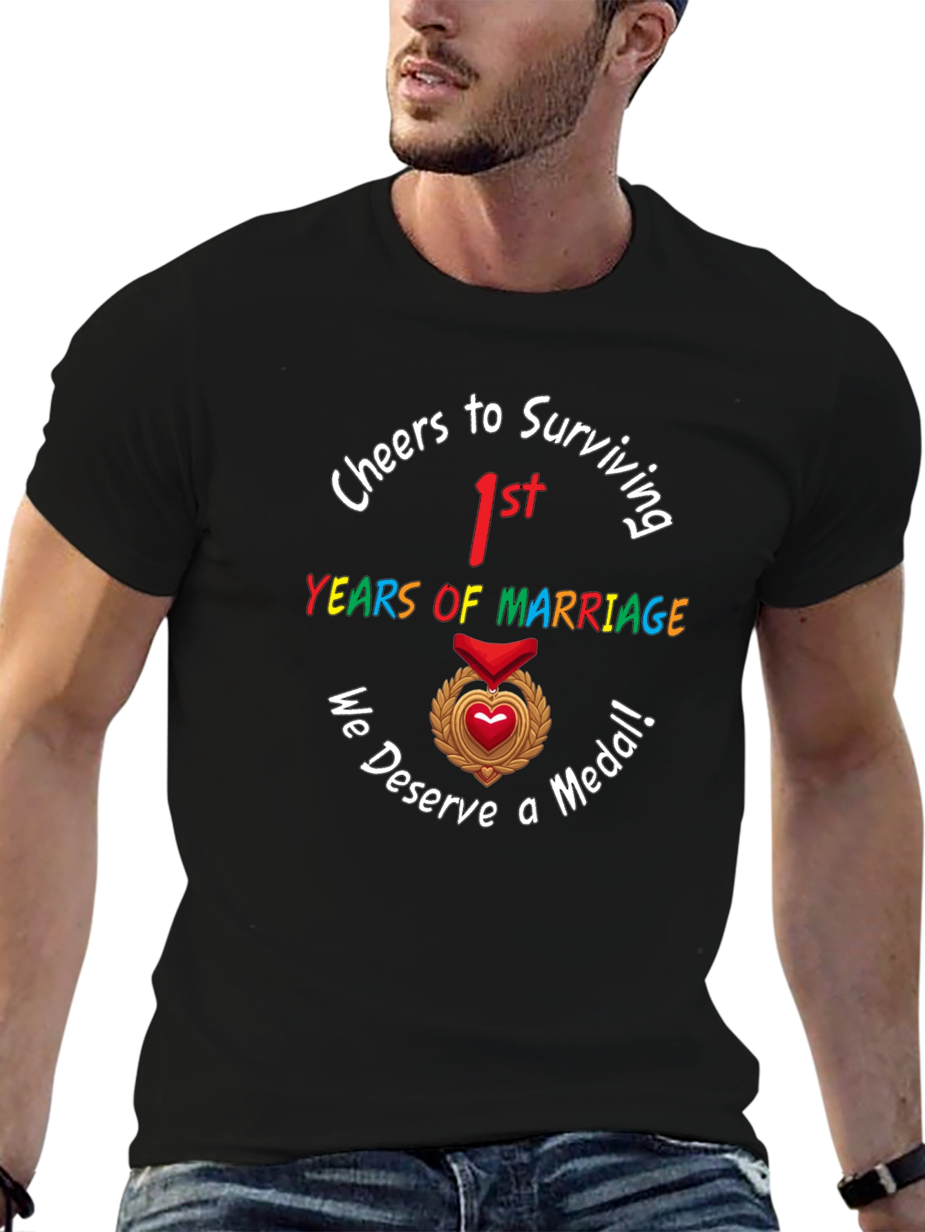 1st Anniversary We Deserve a Medal T-Shirt