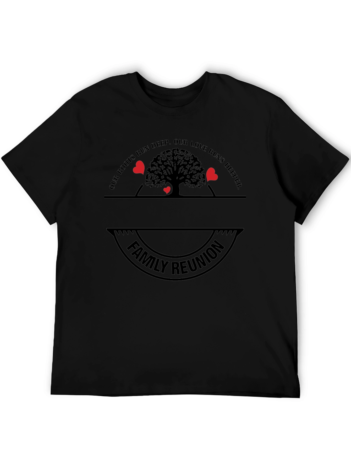 Family Reunion T-Shirt Roots Run Deep Design