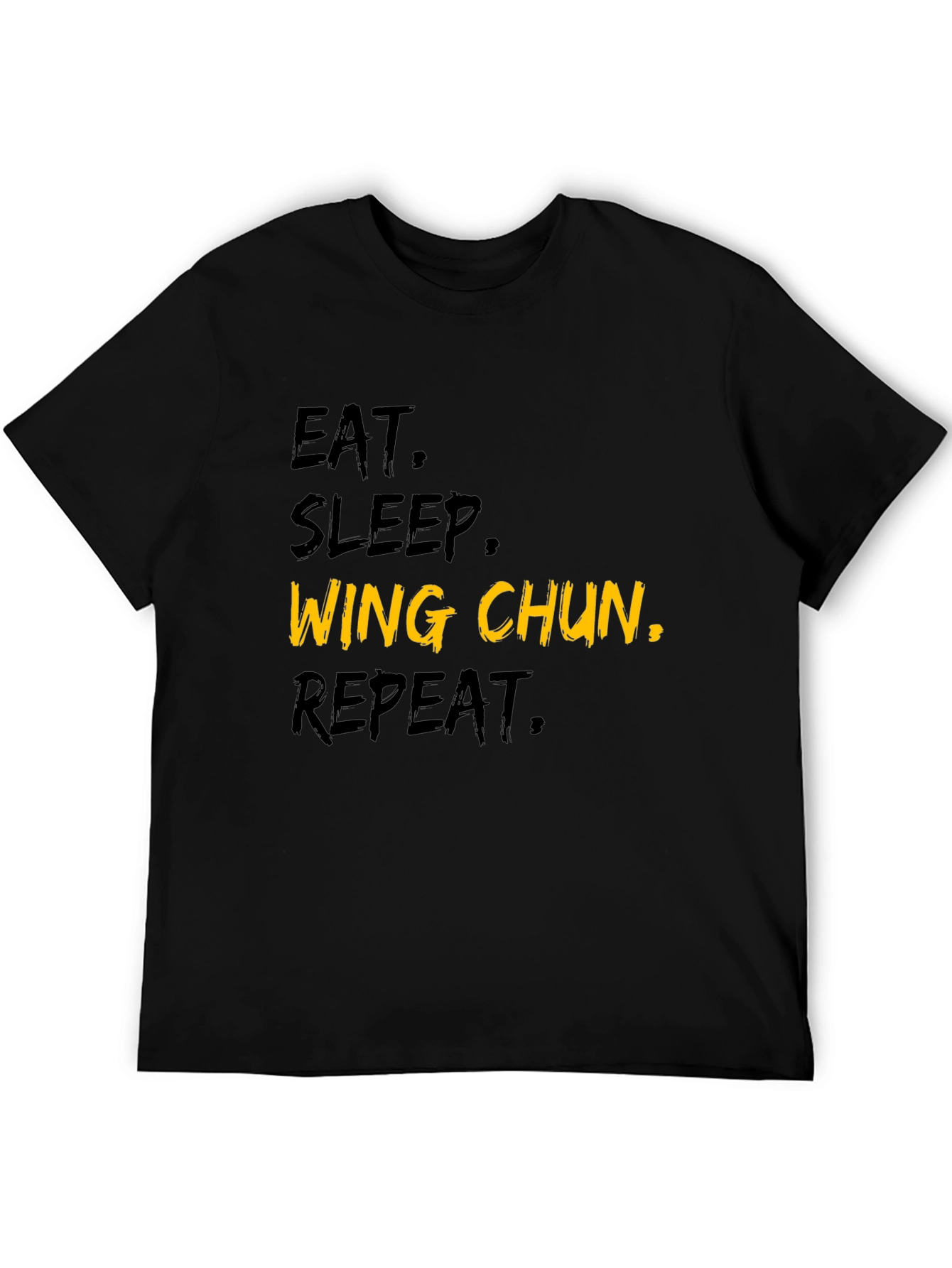 Eat Sleep Wing Chun Repeat T-Shirt