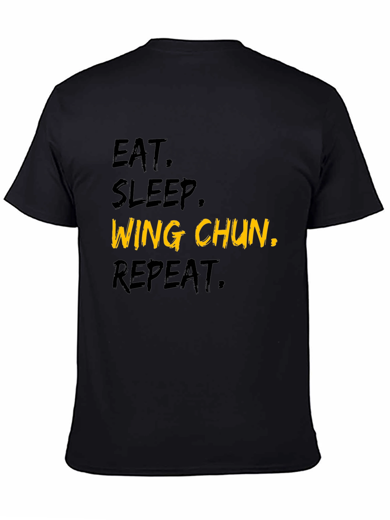 Eat Sleep Wing Chun Repeat T-Shirt