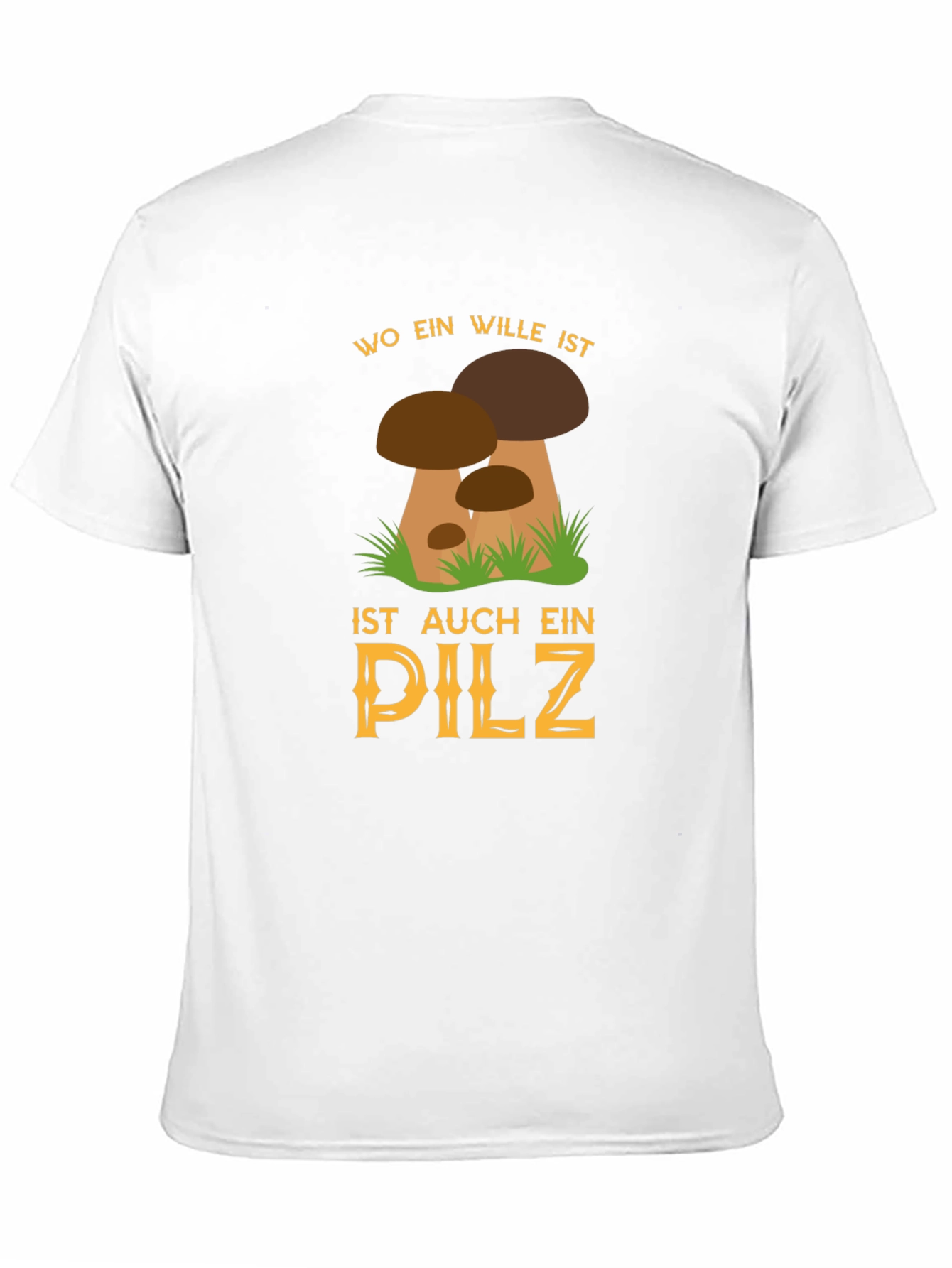 Funny Mushroom Graphic T-Shirt - Will to Find Mushrooms