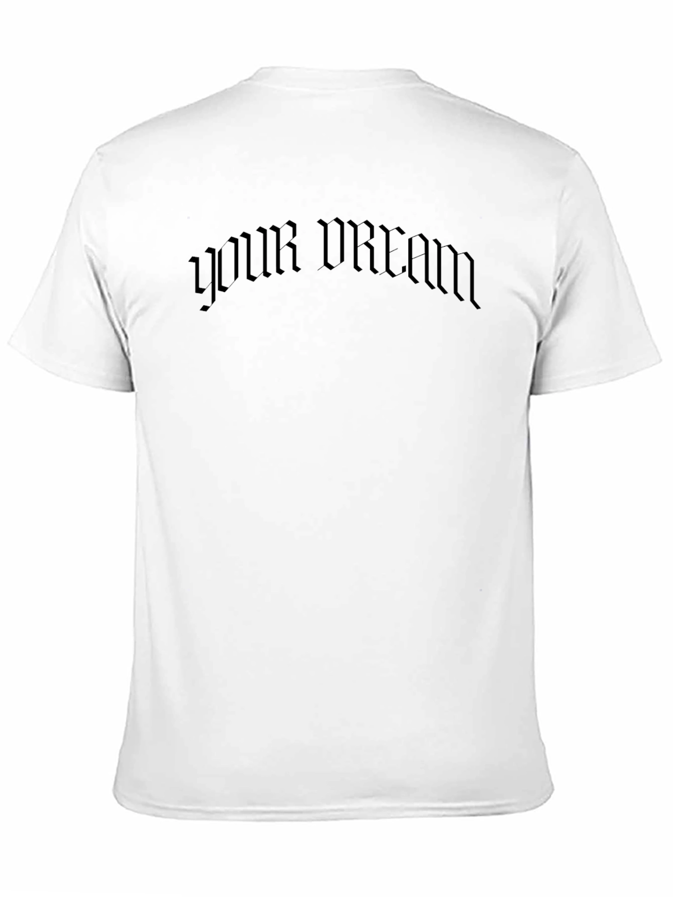 Mens Black Your Dream Graphic T-Shirt