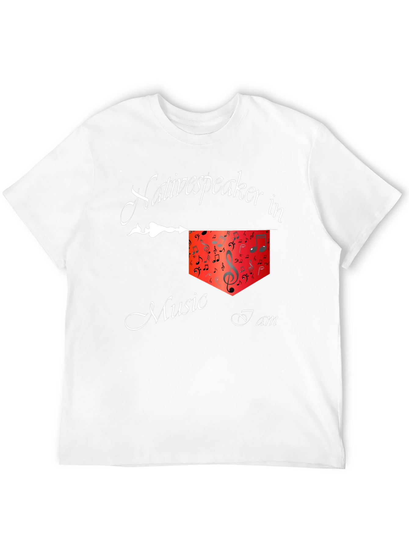 Native Speaker in Music I Am T-Shirt