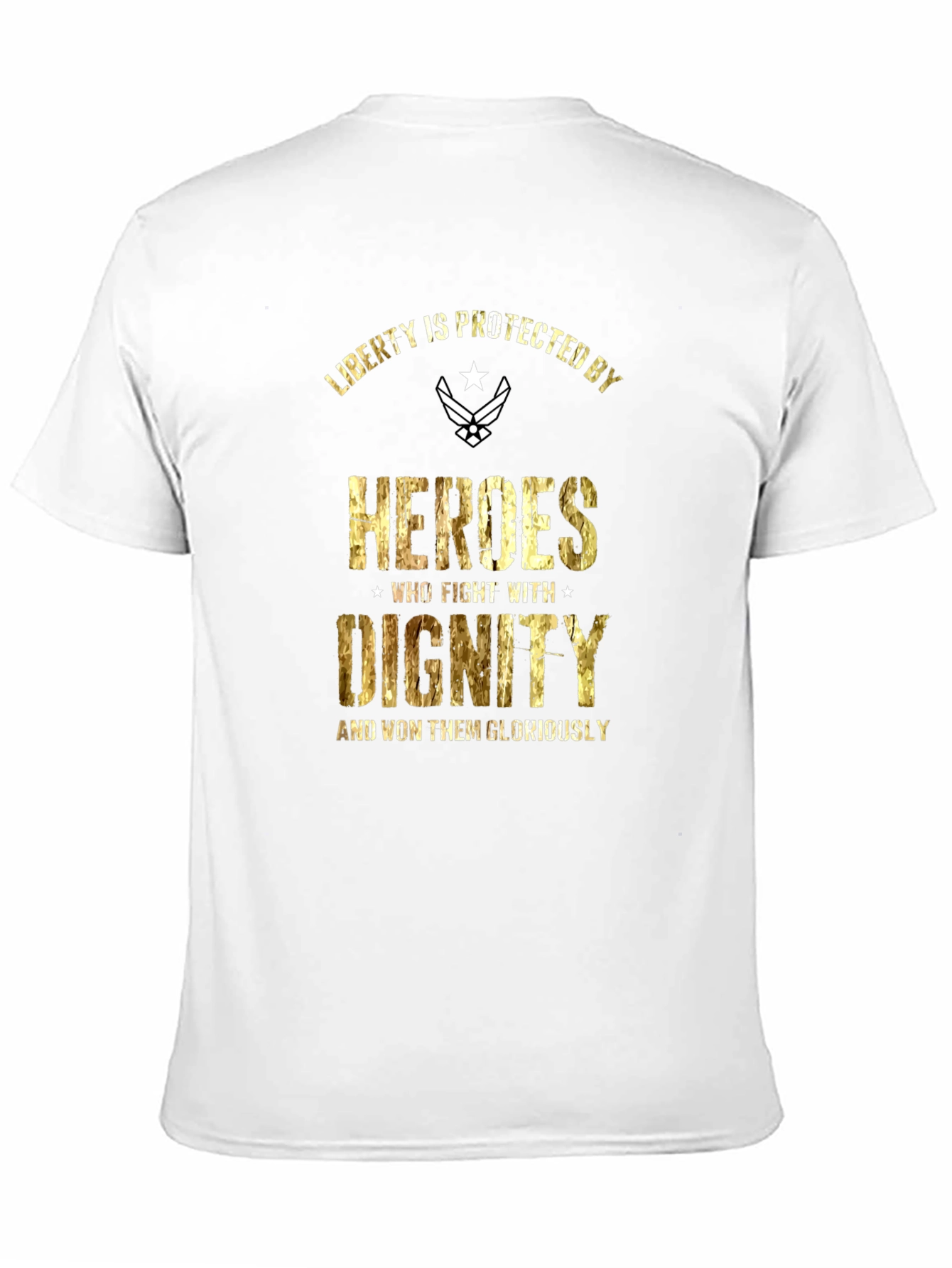 Liberty Heroes T-Shirt - Dignity and Glory