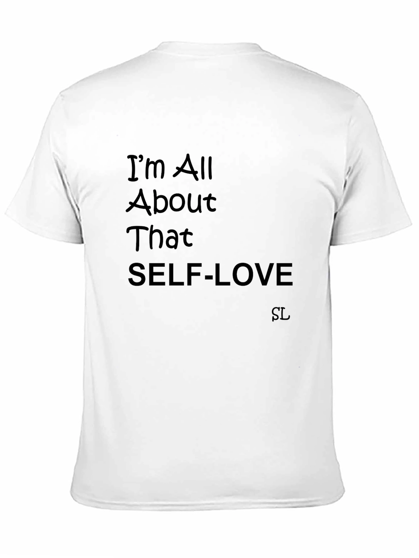 Self-Love Black T-Shirt - Positive Message Tee