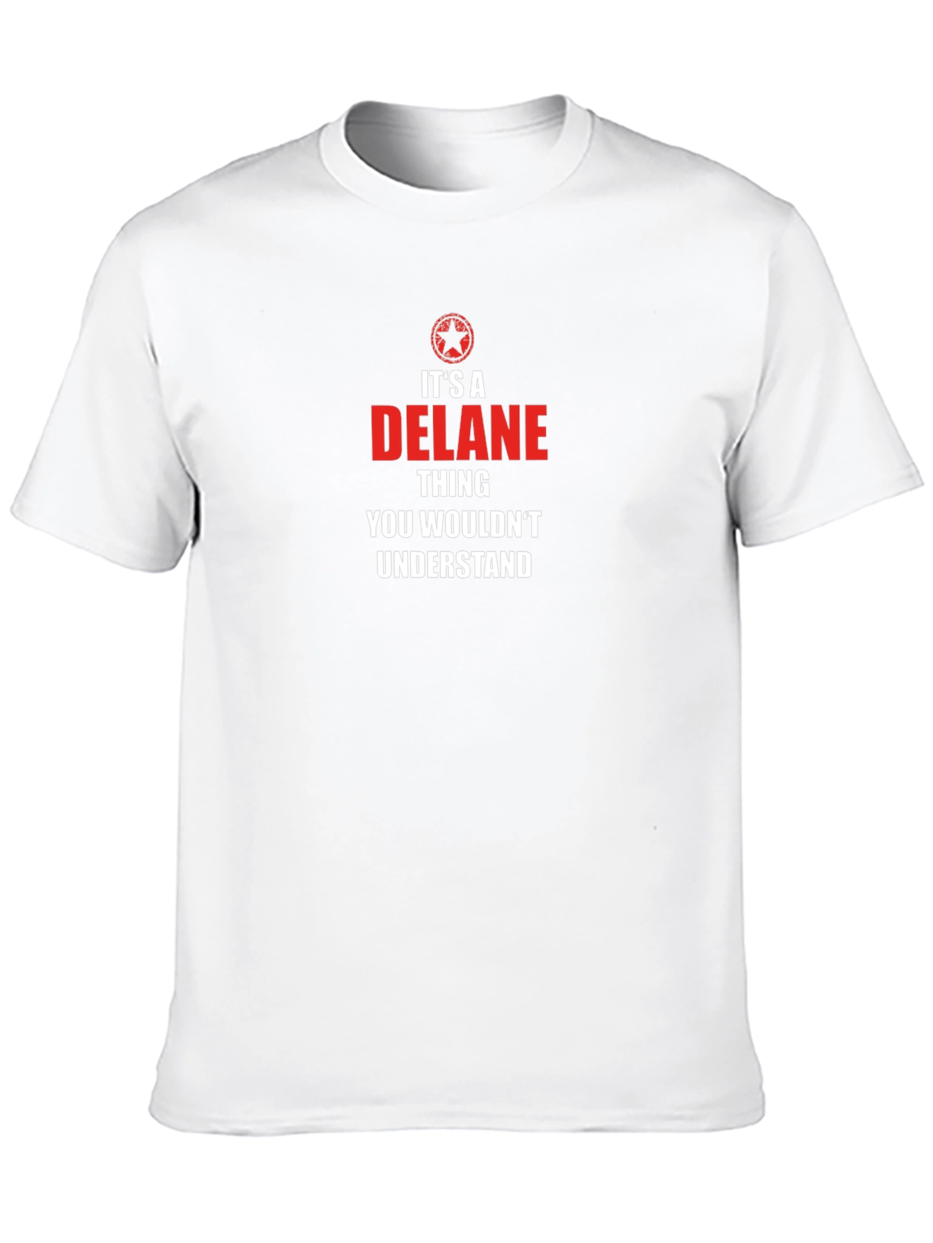 Its A Delane Thing T-Shirt Funny Novelty Gift