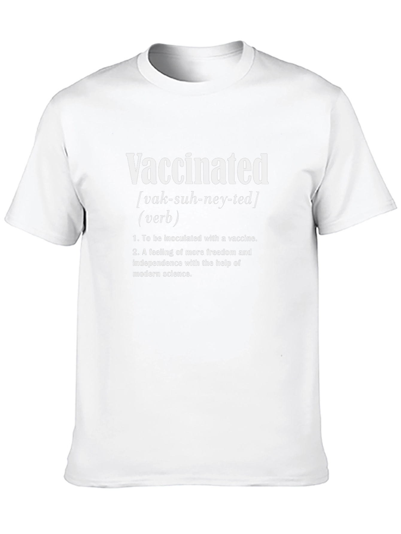 Vaccinated Definition Graphic T-Shirt