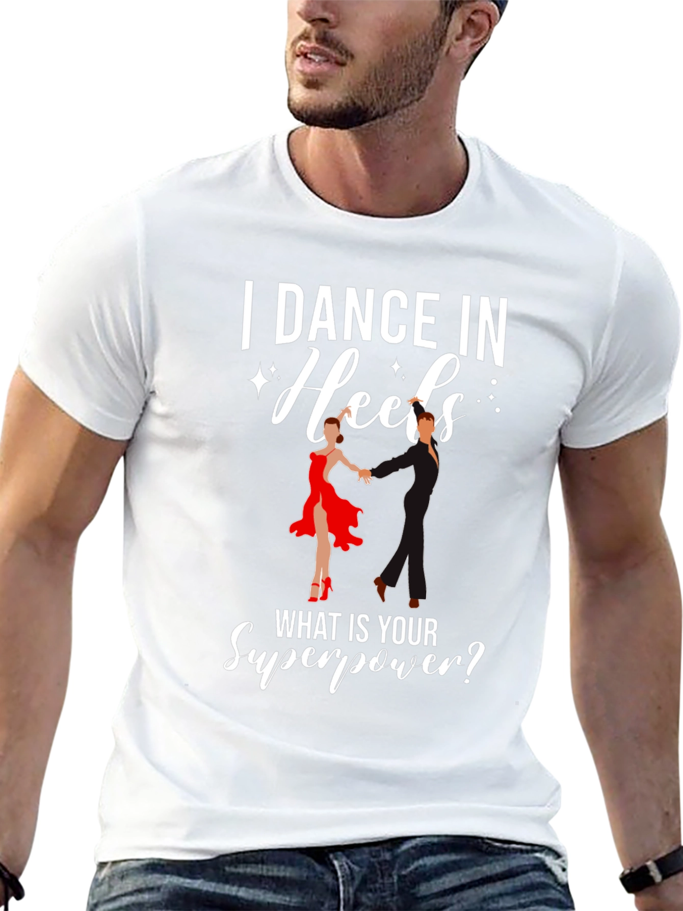 I Dance in Heels Graphic T-Shirt