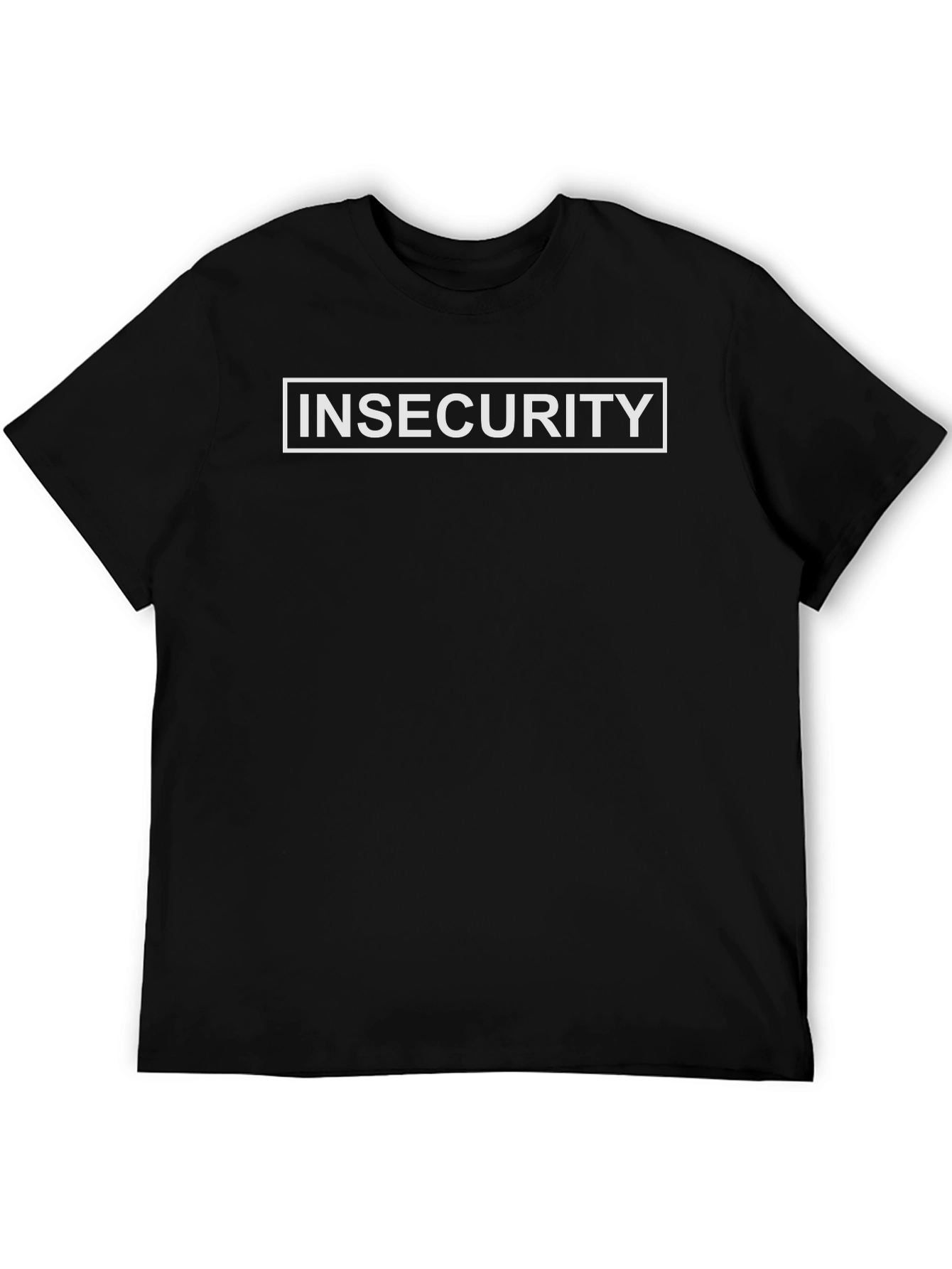 Insecurity Graphic Tee - Bold Statement T-Shirt