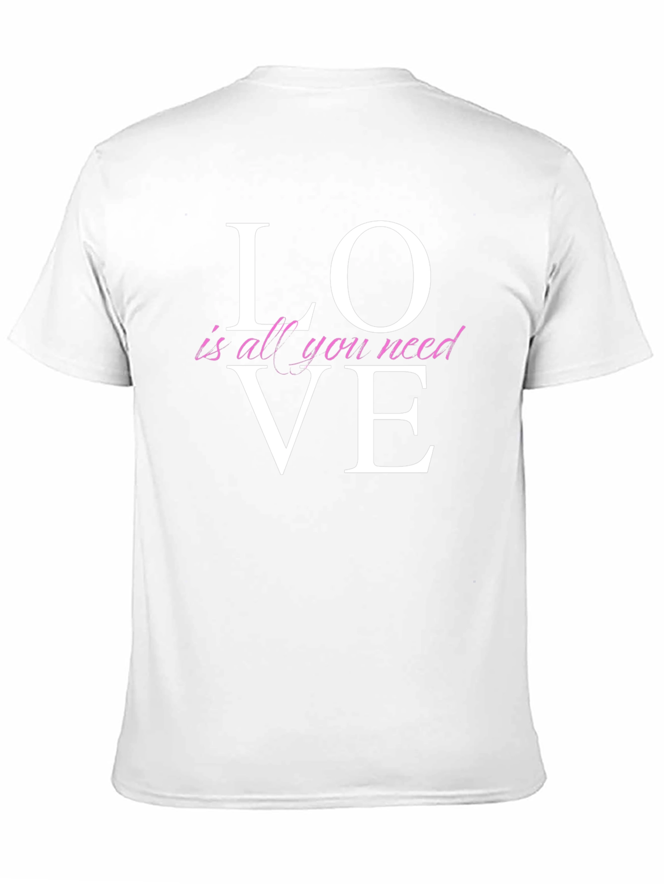 Love Is All You Need Graphic T-Shirt