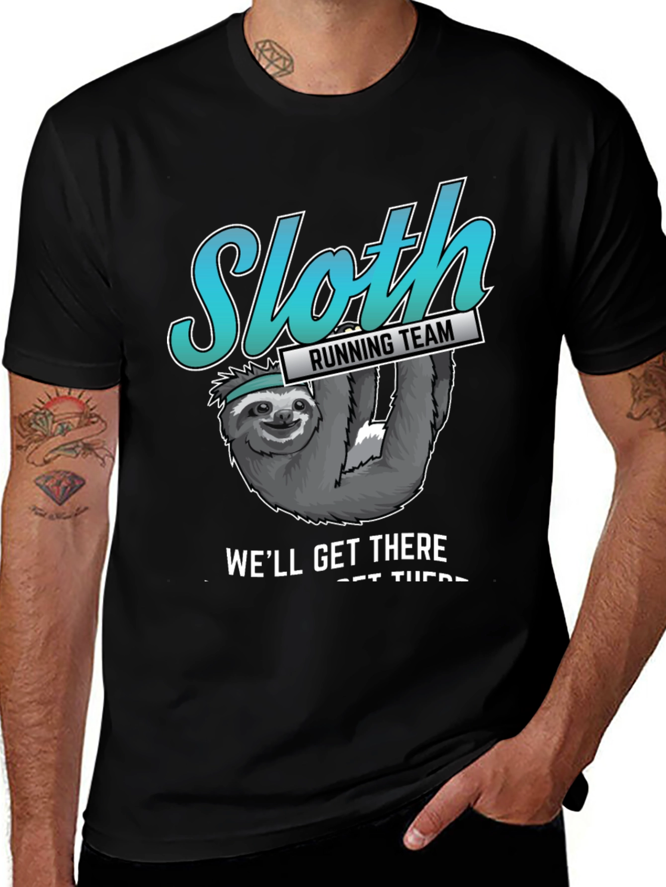 Sloth Running Team T-Shirt - Well Get There