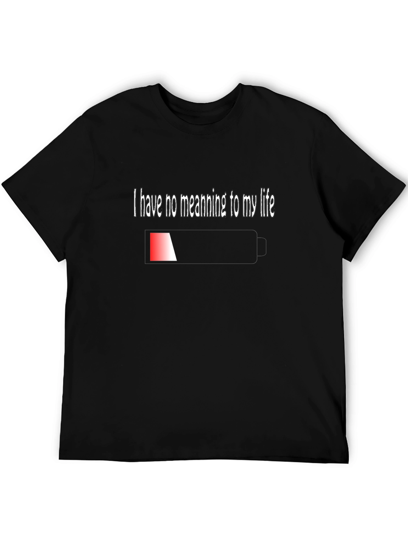 Existential Humor T-Shirt - I Have No Meaning