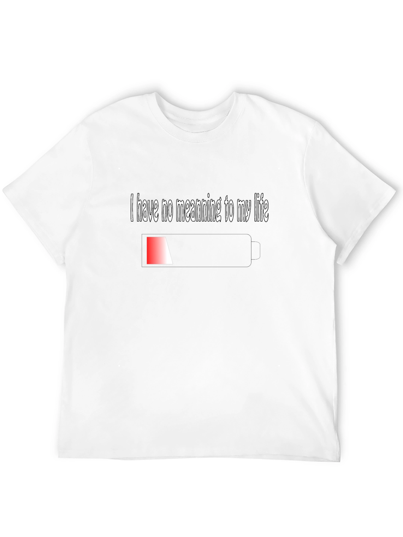 Existential Humor T-Shirt - I Have No Meaning