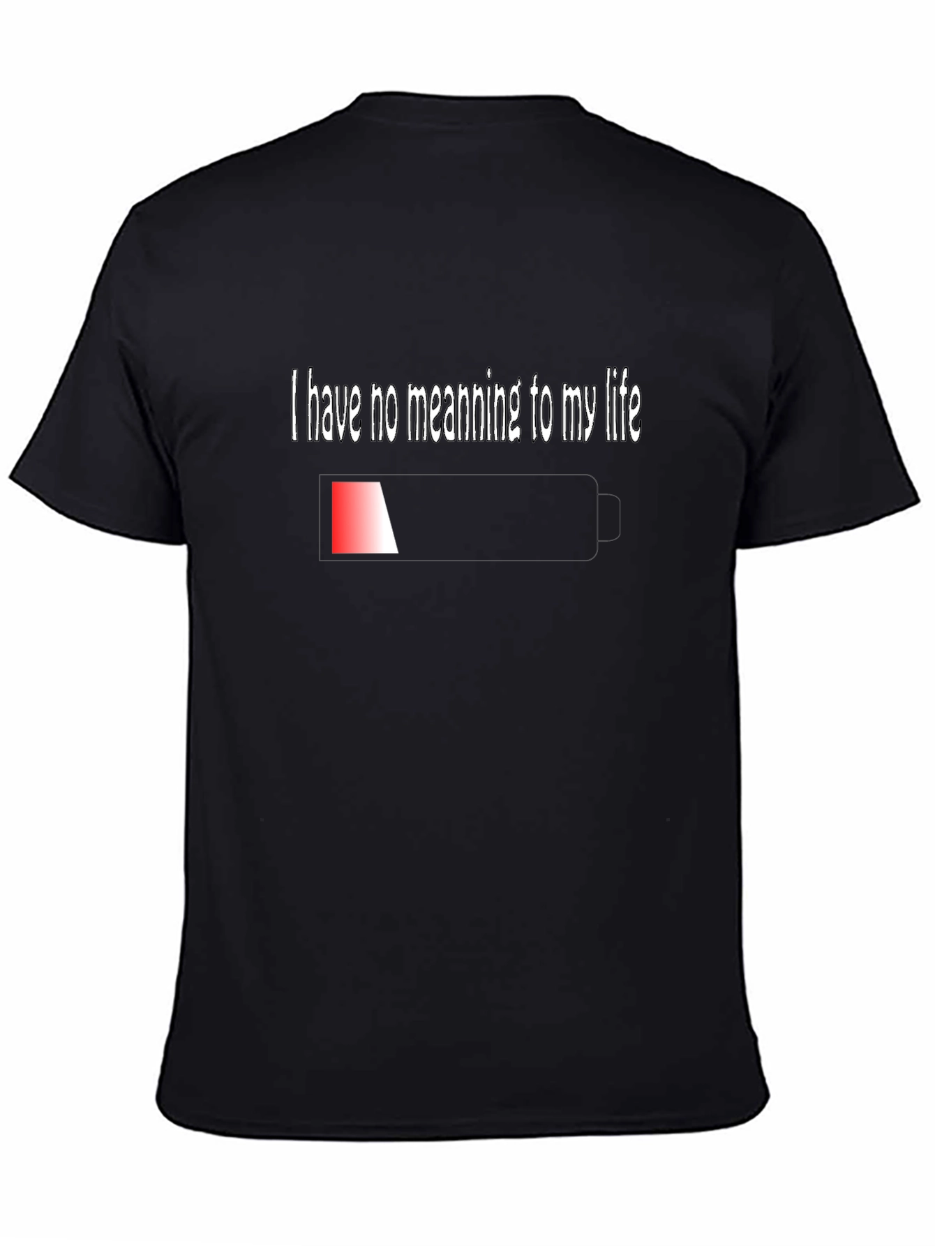 Existential Humor T-Shirt - I Have No Meaning