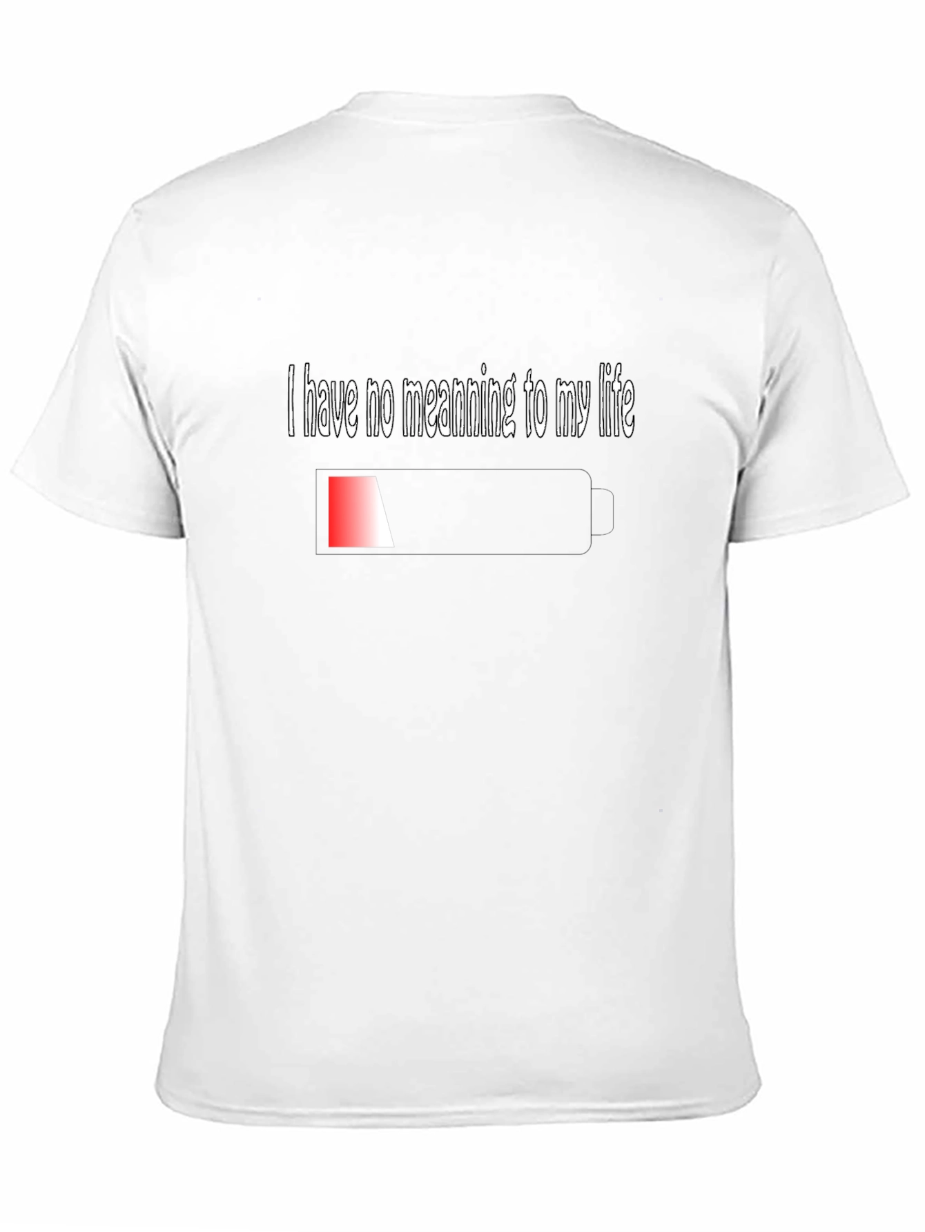 Existential Humor T-Shirt - I Have No Meaning