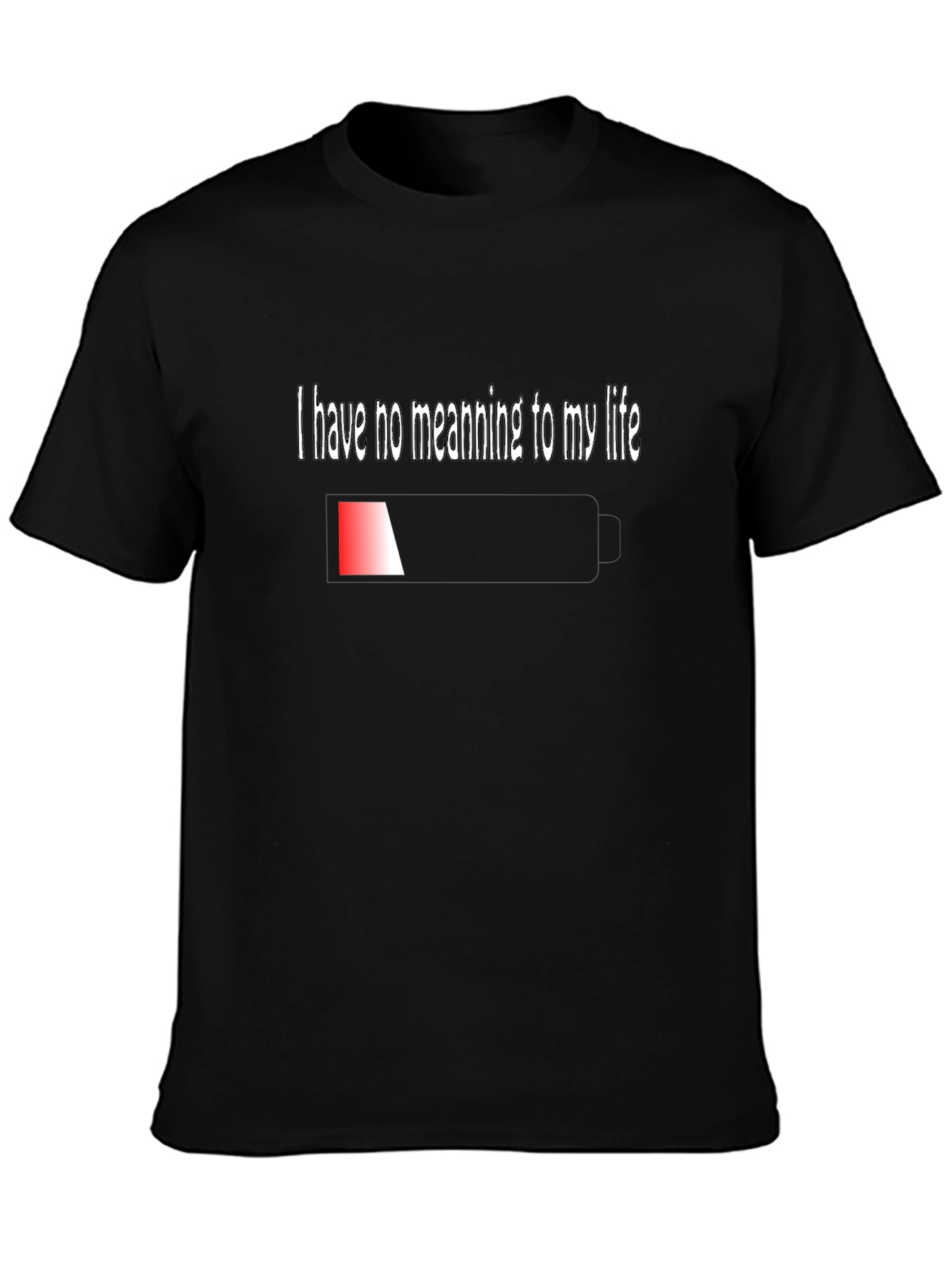 Existential Humor T-Shirt - I Have No Meaning