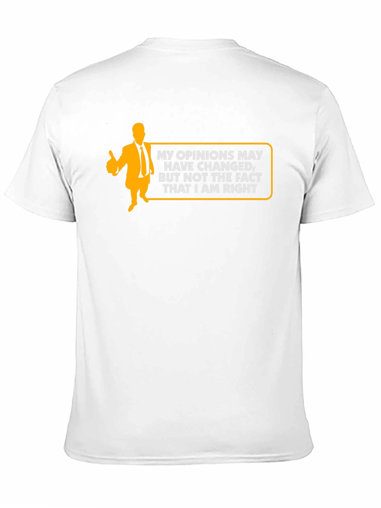 Humorous Always Right Graphic Black T-Shirt