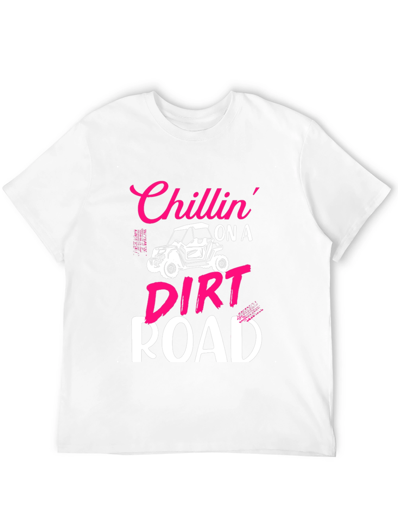 Chillin On A Dirt Road Graphic Tee
