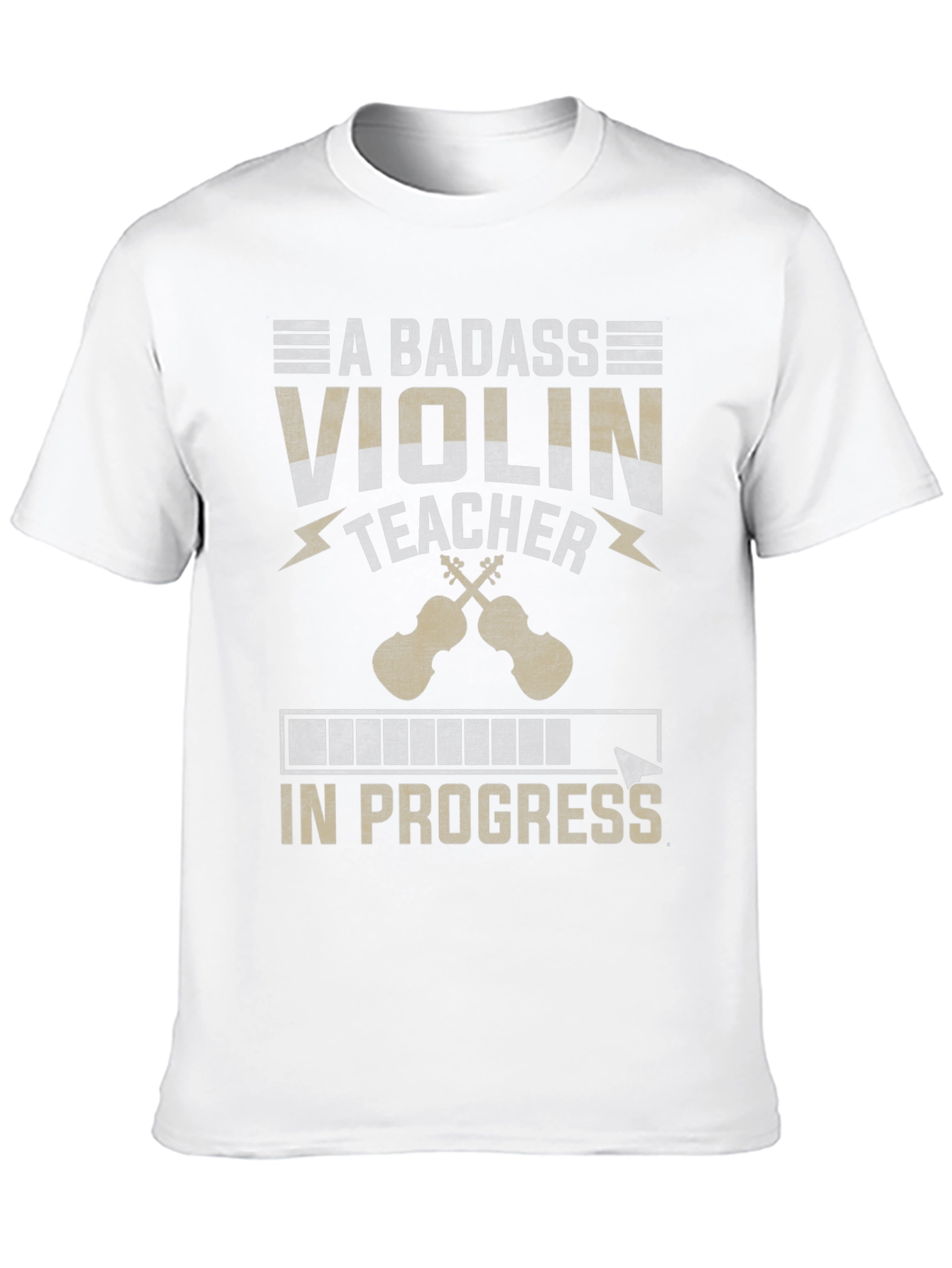 Badass Violin Teacher In Progress T-Shirt