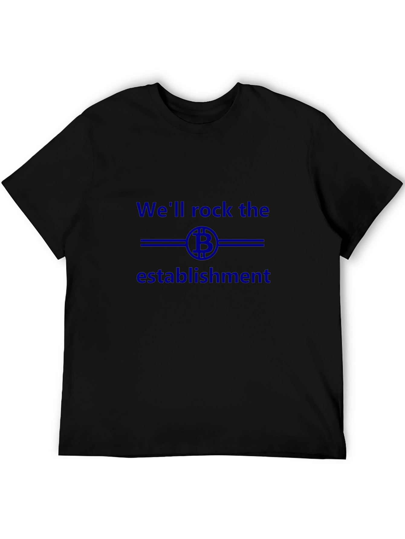 Bitcoin Rock the Establishment Graphic T-Shirt