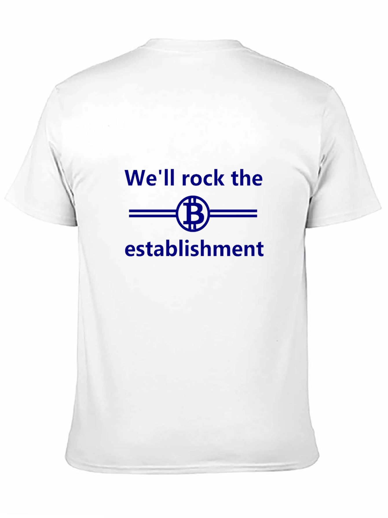 Bitcoin Rock the Establishment Graphic T-Shirt