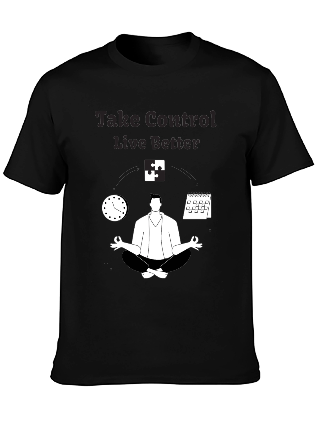 Take Control Live Better Graphic Tee