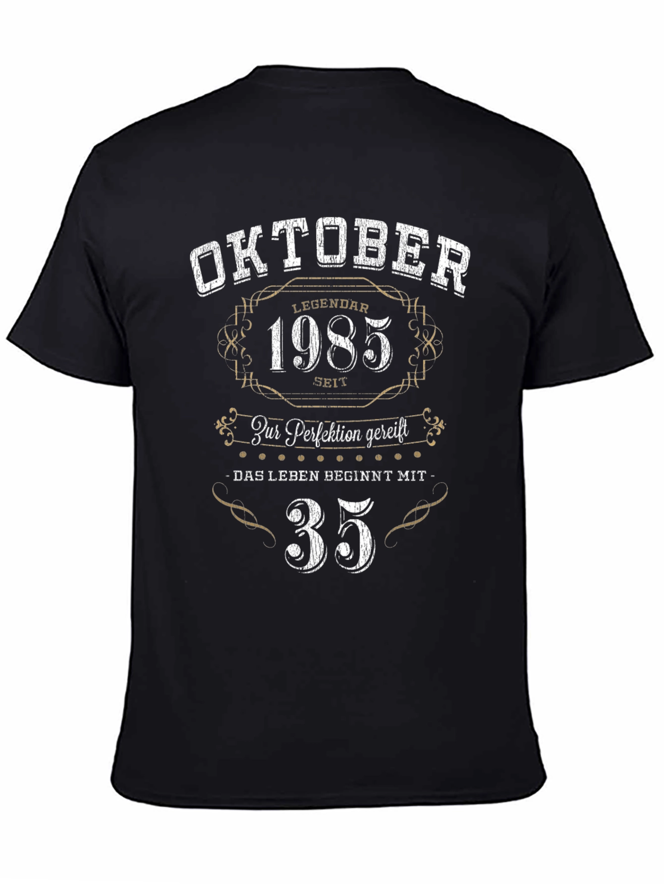 Oktober 1985 T-Shirt - Legendary Birthday Gift