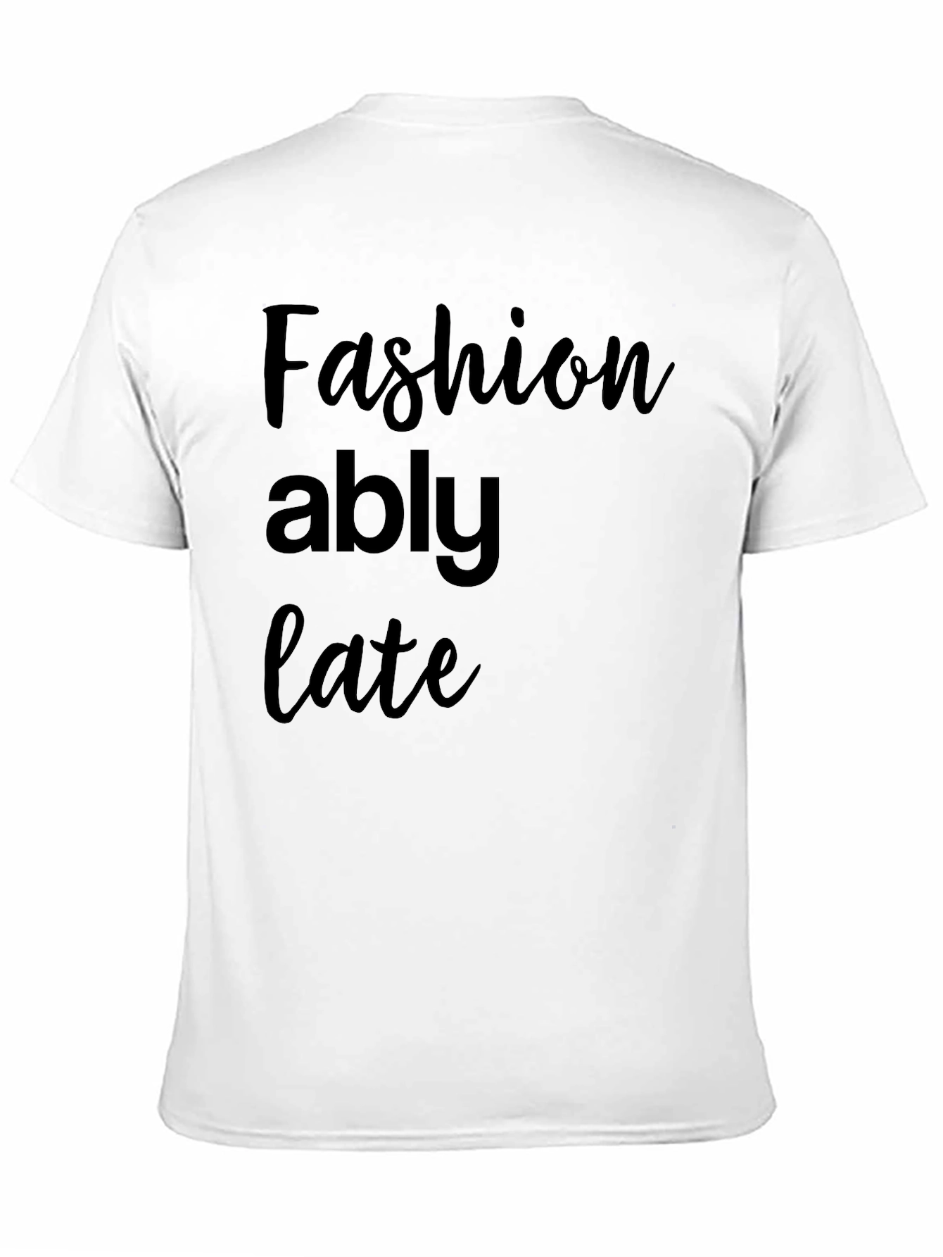 Fashionably Late Black Graphic Tee Shirt