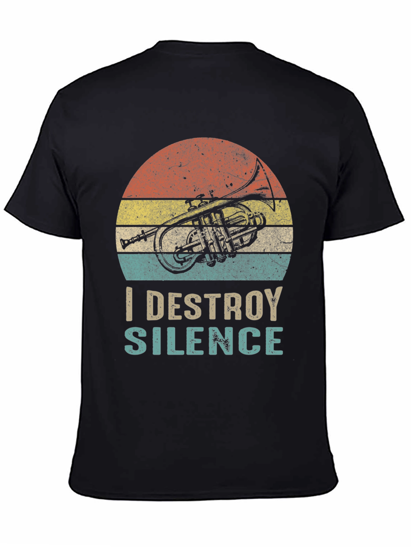 I Destroy Silence T-Shirt Trumpet Player Tee